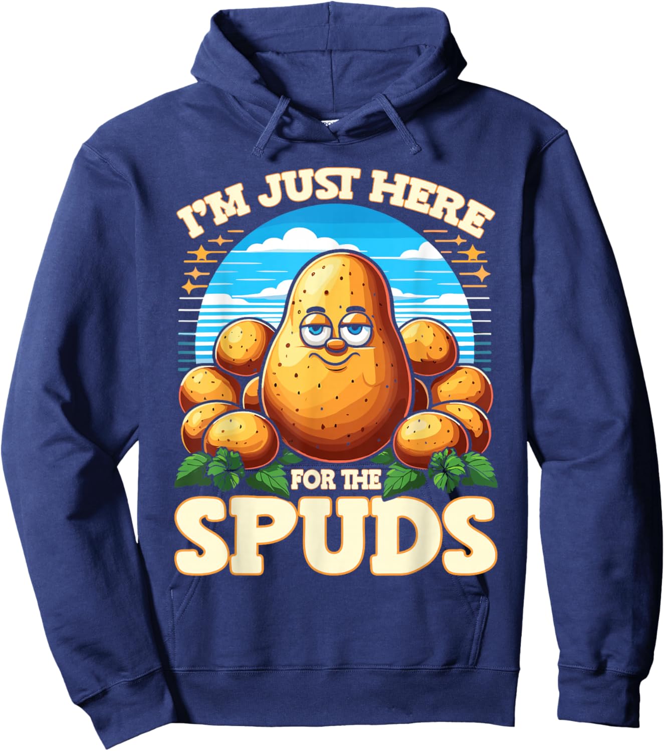 Vegetable Potato I'm Just Here For The Spuds Potato Lover Hoodie - Hoodie | Navy