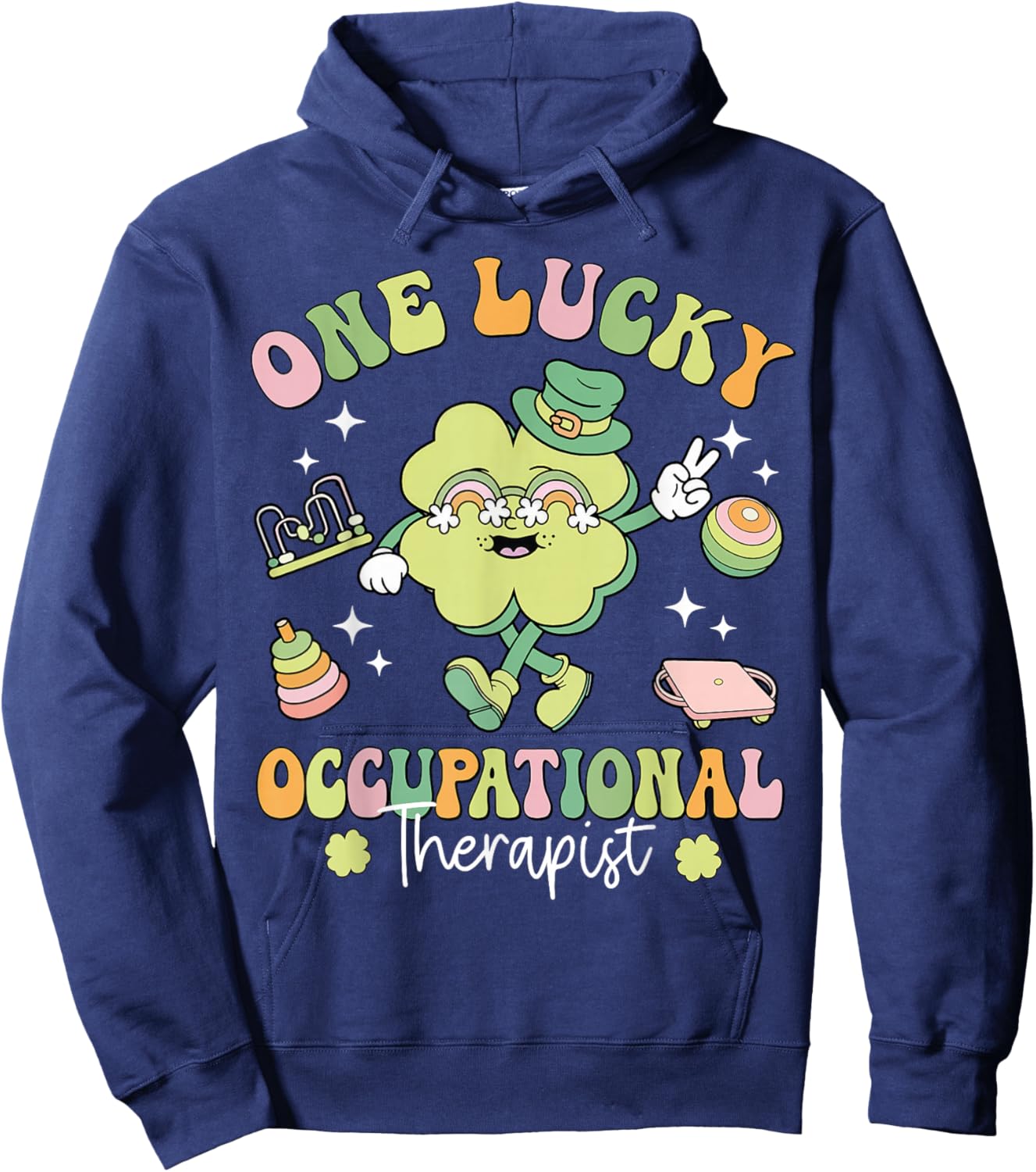 One Lucky Occupational Therapist OT Shamrock St Patricks Day Hoodie - Hoodie | Navy