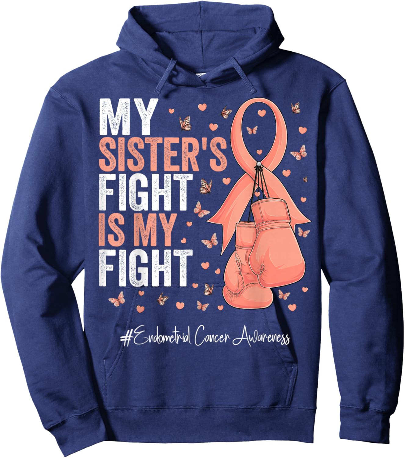 Peach Ribbon Sister Endometrial Cancer Awareness Hoodie - Hoodie | Navy