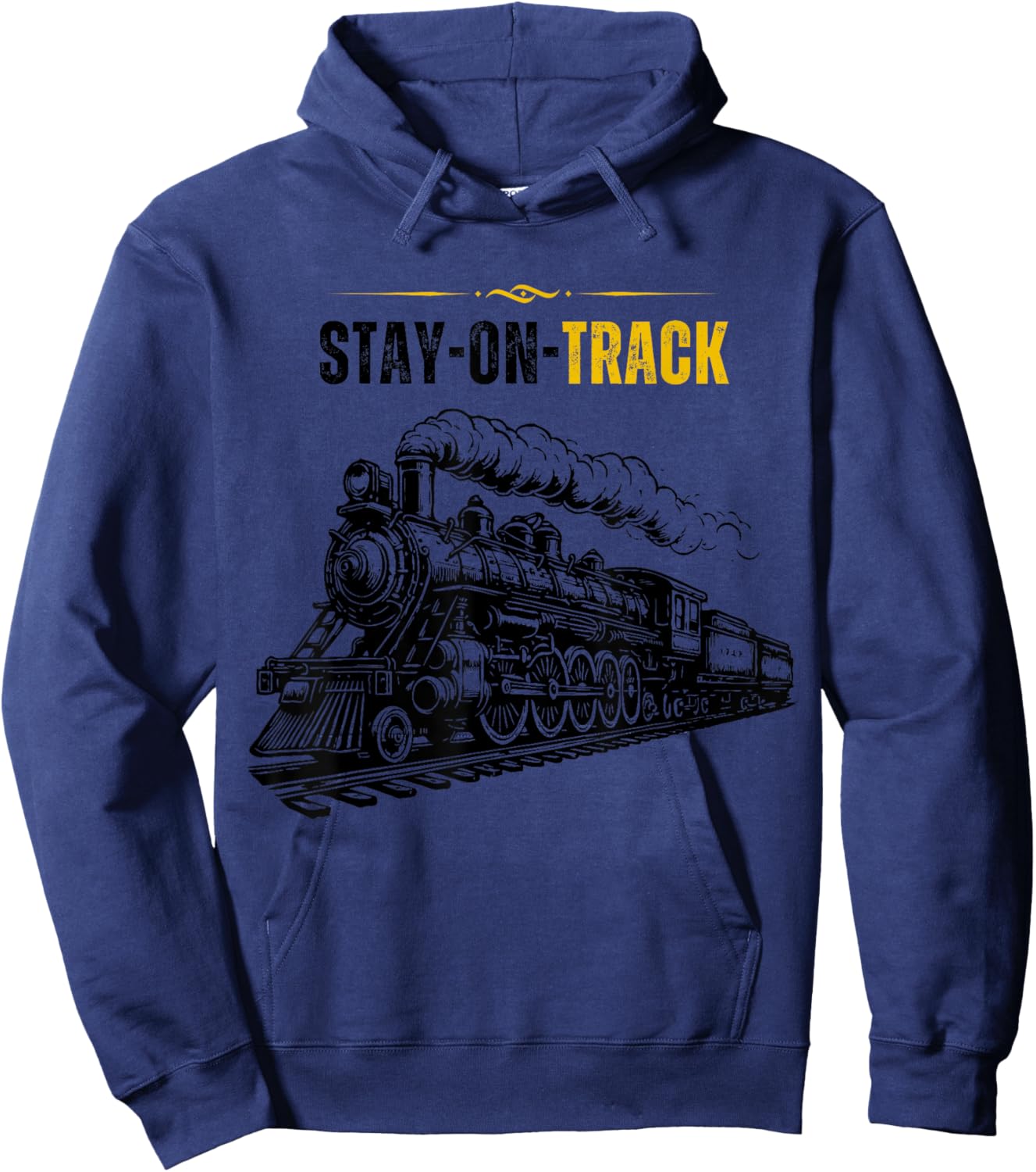 Stay On Track - Classic 1940s Vintage Steam Train Locomotive Hoodie - Hoodie | Navy