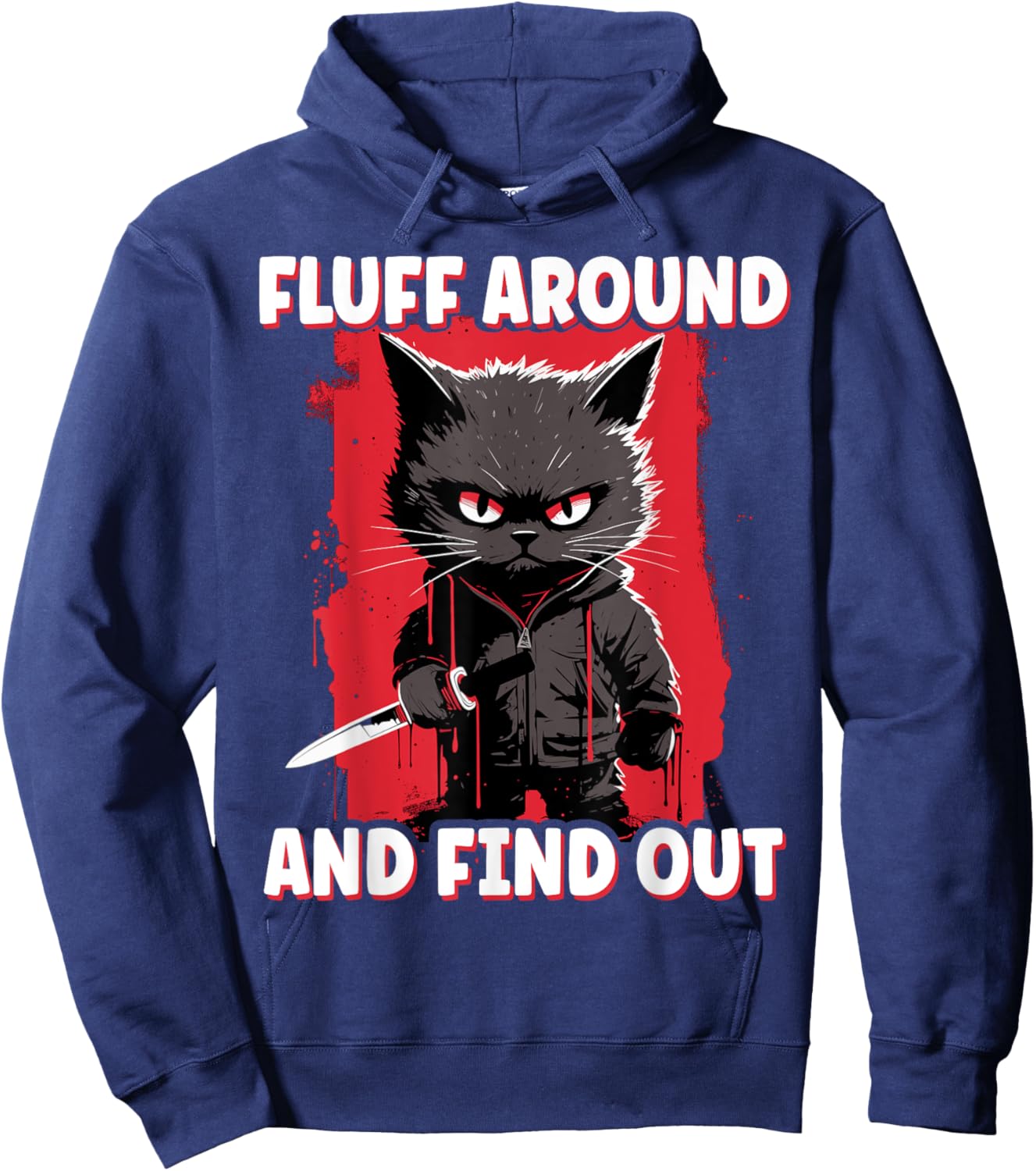 Fluff Around and Find Out, Halloween Anime Cat Funny Fluff Men Women Kids Hoodie - Hoodie | Navy