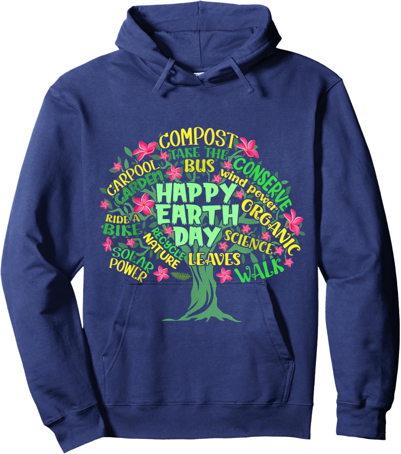 Happy Earth Day Tree Drawing Illustration Word Art Hoodie - Hoodie | Navy