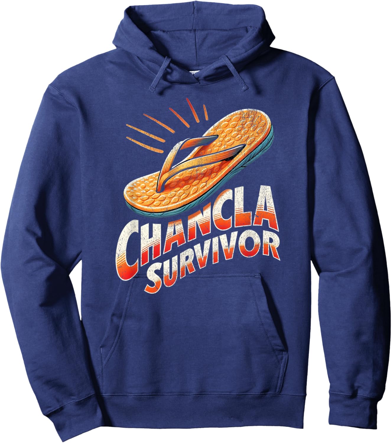Chancla Survivor Funny Sarcastic Vintage Latino Hoodie - Hoodie | Navy