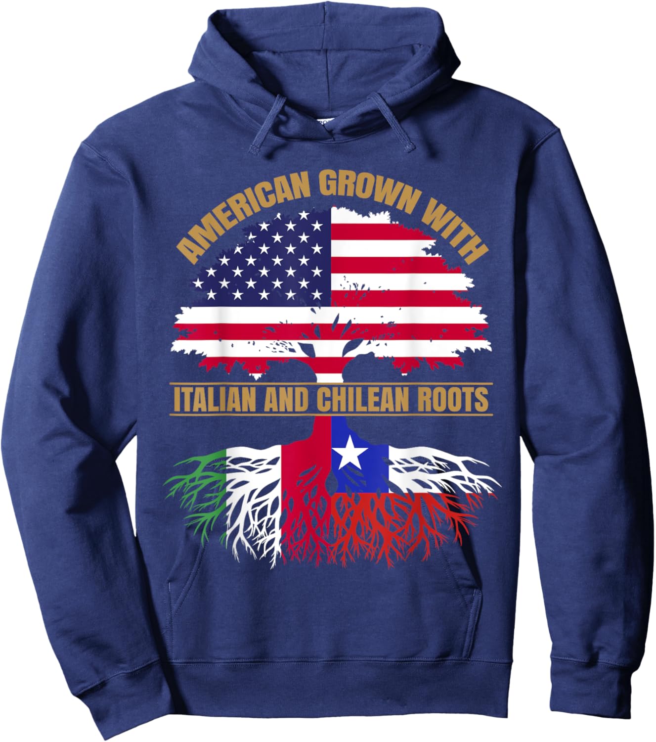 Heritage American Grown with Italian Chilean Roots Hoodie - Hoodie | Navy