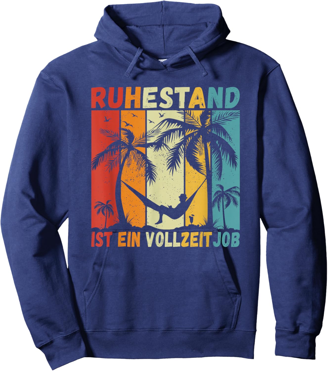 Ruhestand ist ein Vollzeitjob Rente Männer Lustiges Rentner Hoodie - Hoodie | Navy