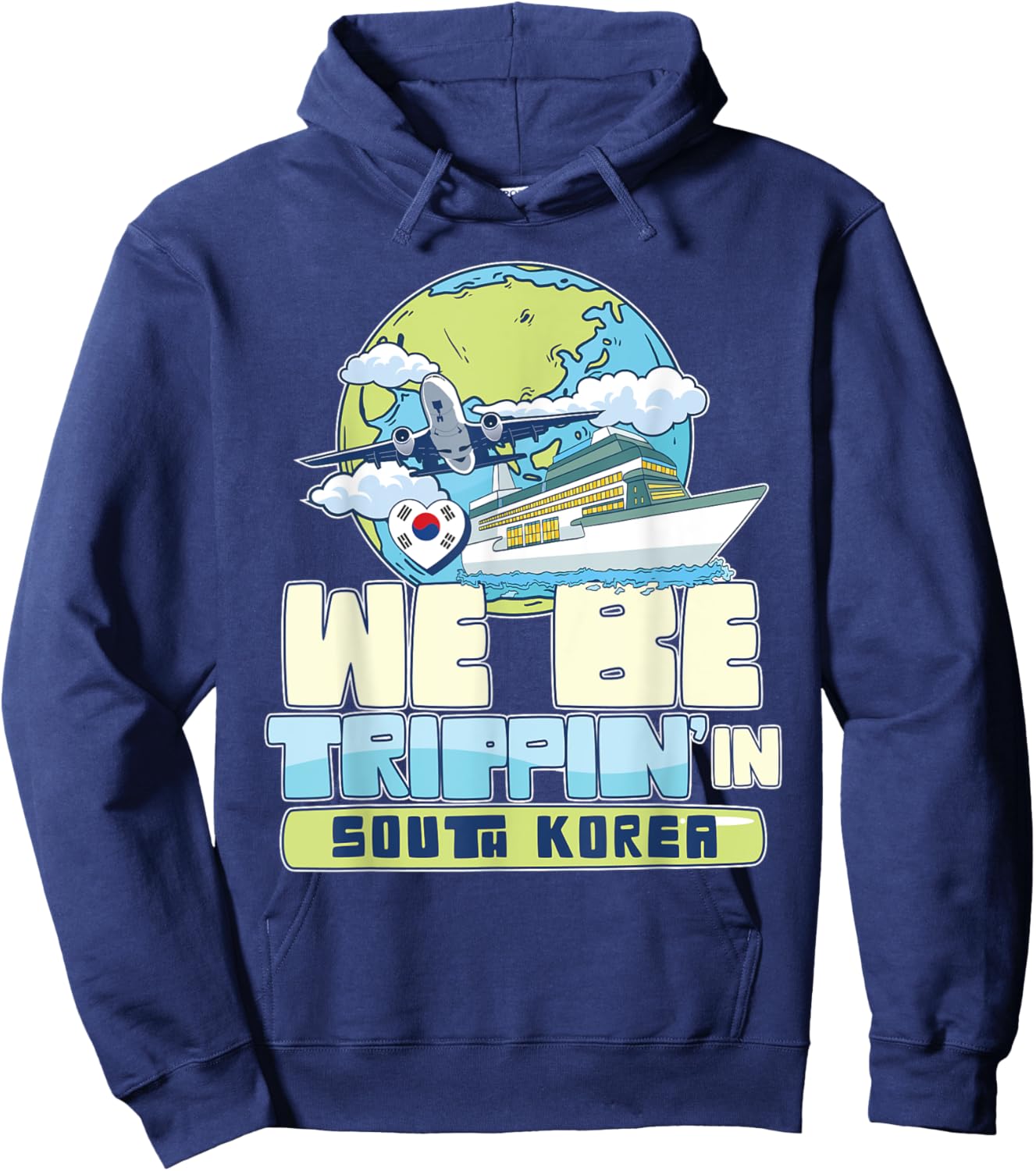 We Be Trippin In South Korea Family Vacation Travel Matching Hoodie - Hoodie | Navy