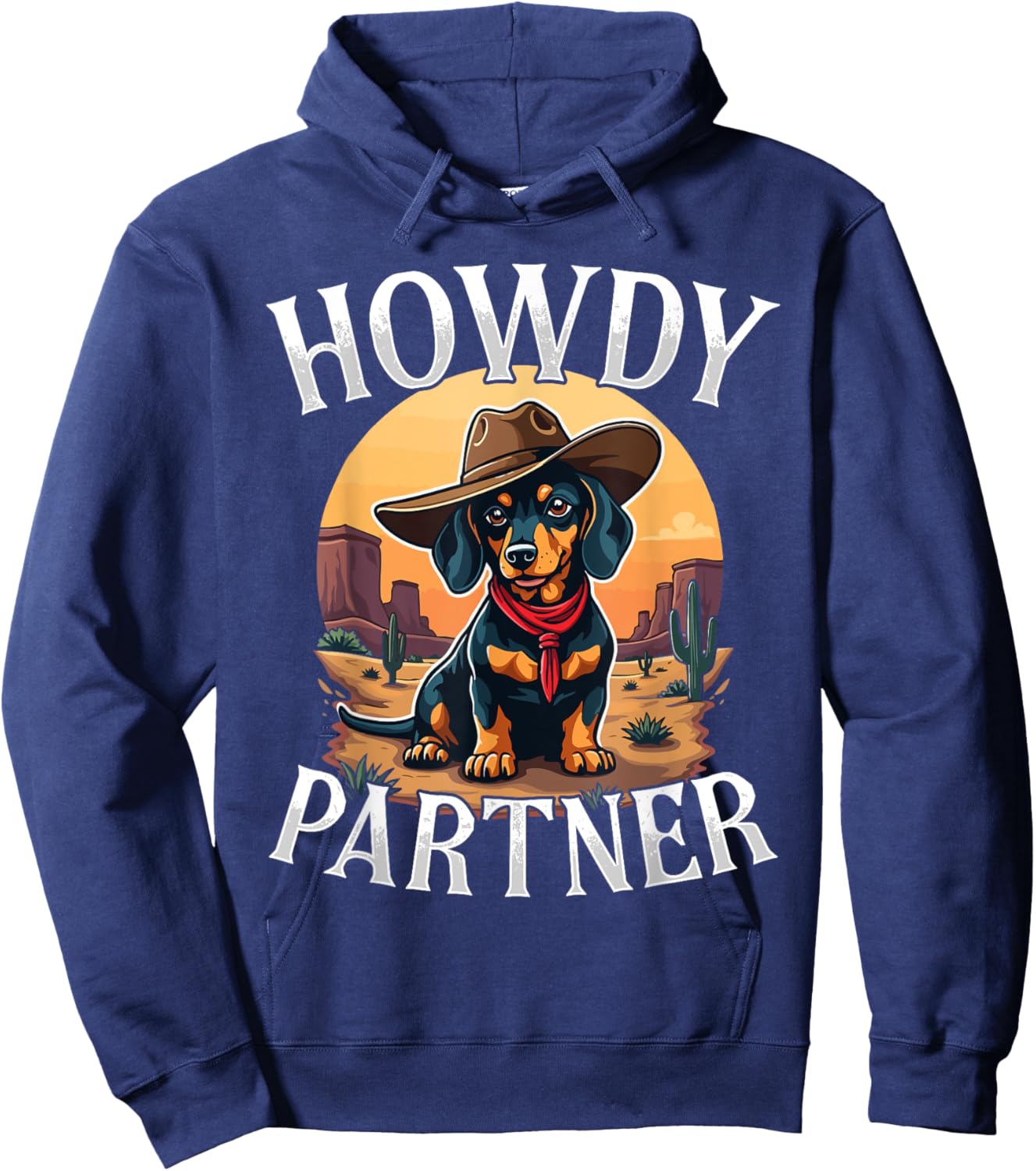 Howdy Partner Dachshund Doxie Wiener Dog Cowboy Western Hoodie - Hoodie | Navy