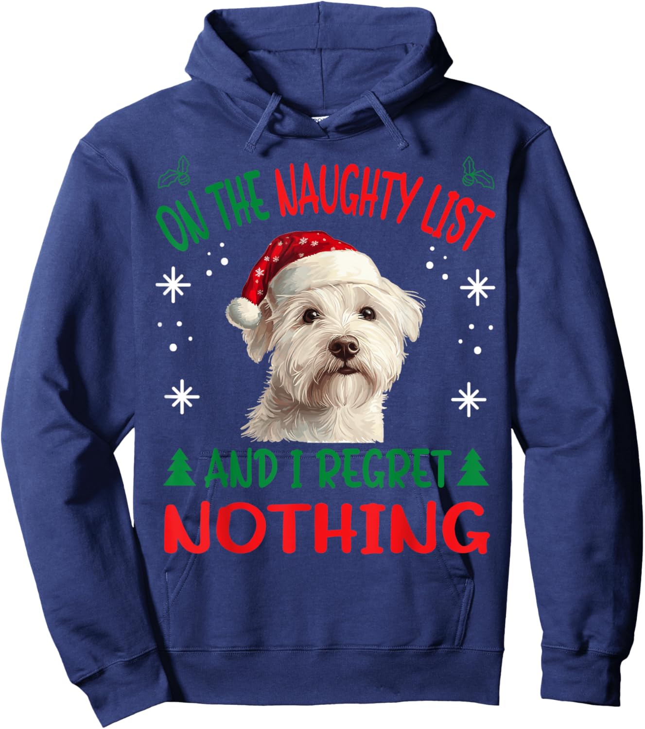 Cute West Highland White Terrier Dog Christmas On The Hoodie - Hoodie | Navy