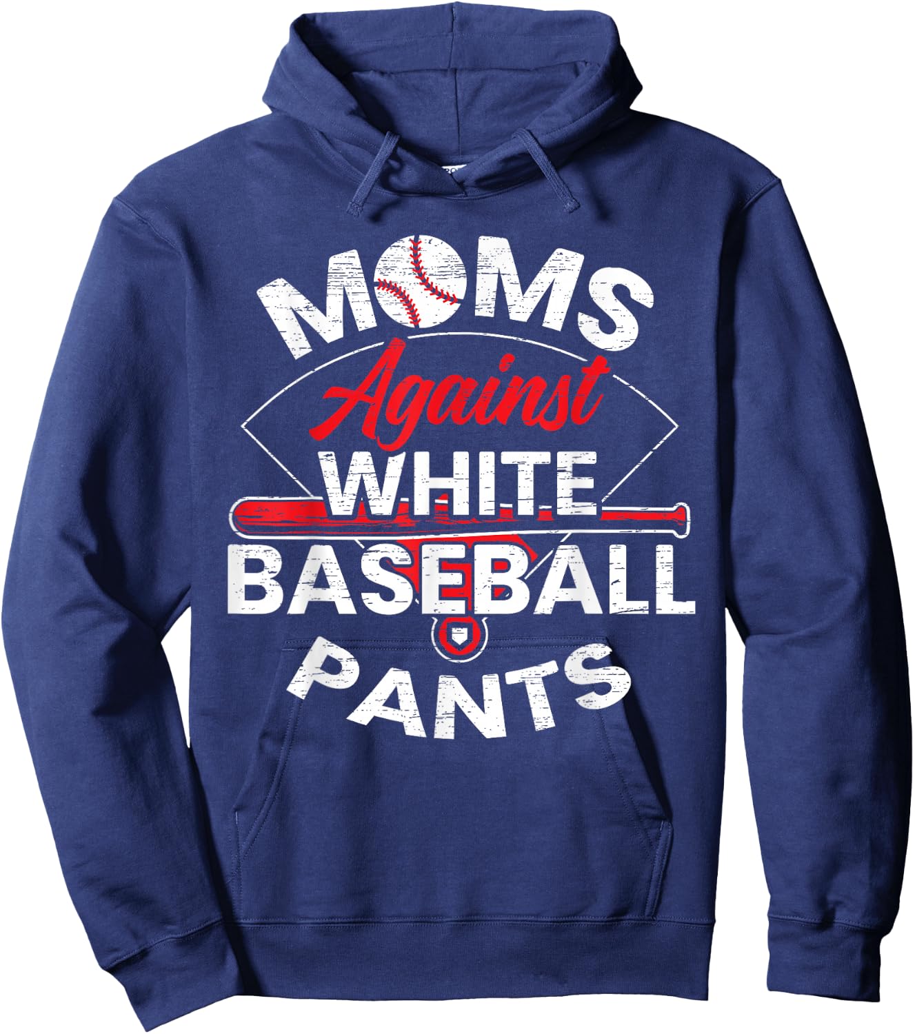 Moms Against White Baseball Pants Sport Lover Mothers Day Hoodie - Hoodie | Navy