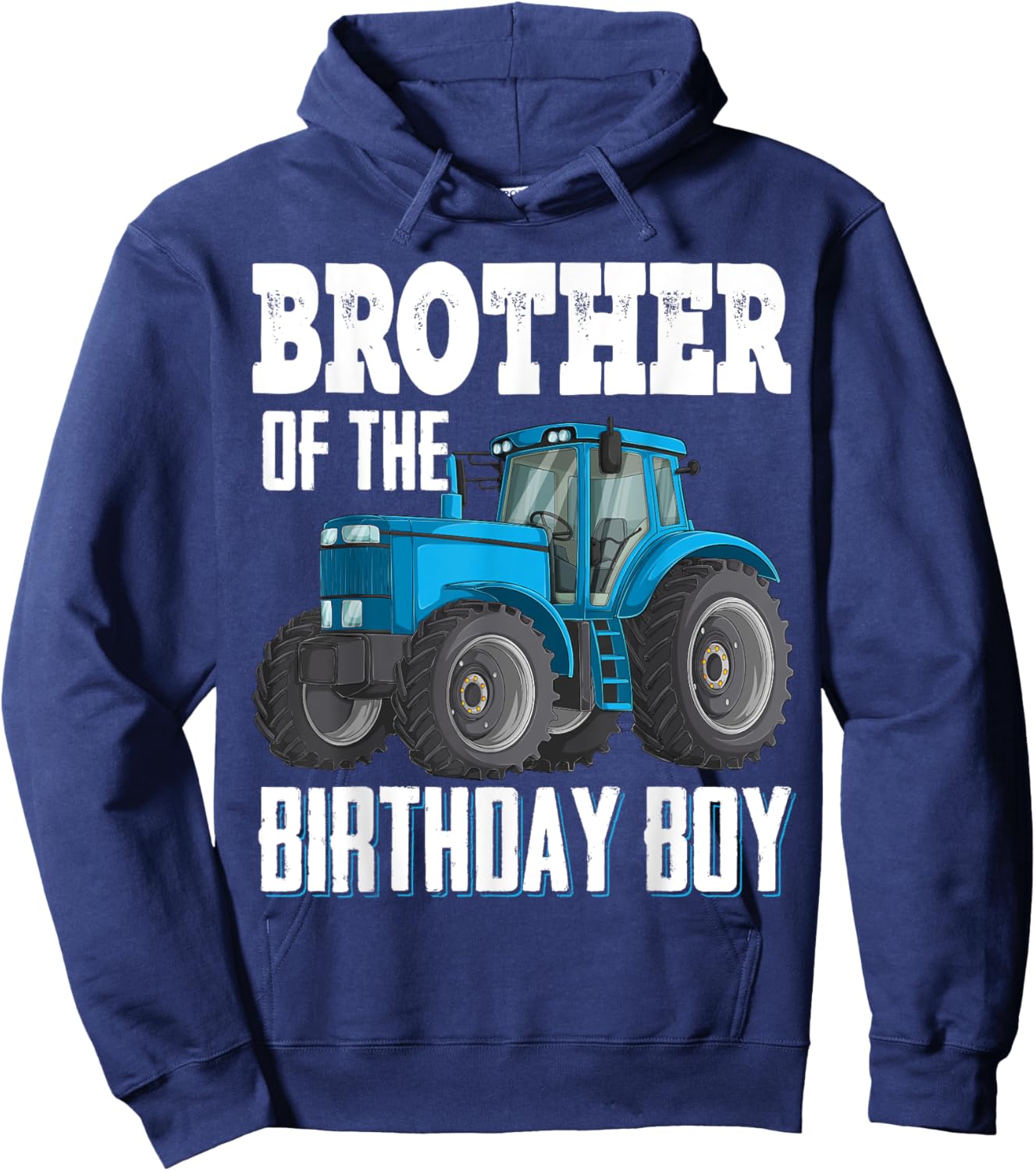 Brother Of The Birthday Boy Family Tractors Farm Trucks Bday Hoodie - Hoodie | Navy
