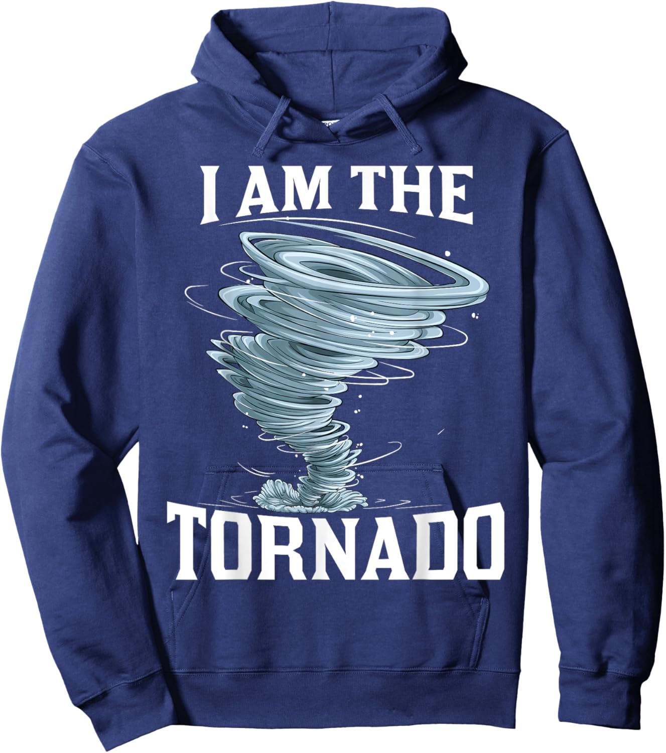 I'm The Tornado Storm Twister Meteorologist Kids Funny Hoodie - Hoodie | Navy