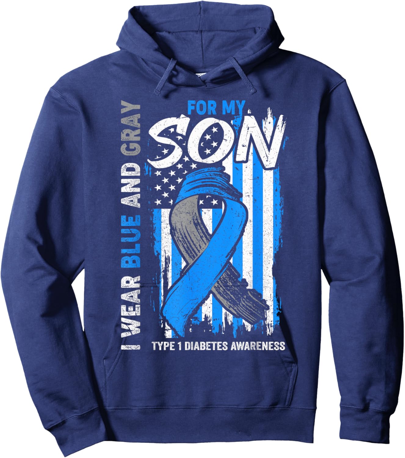 I Wear Blue And Grey For My Son Type 1 Diabete Awareness Hoodie - Hoodie | Navy
