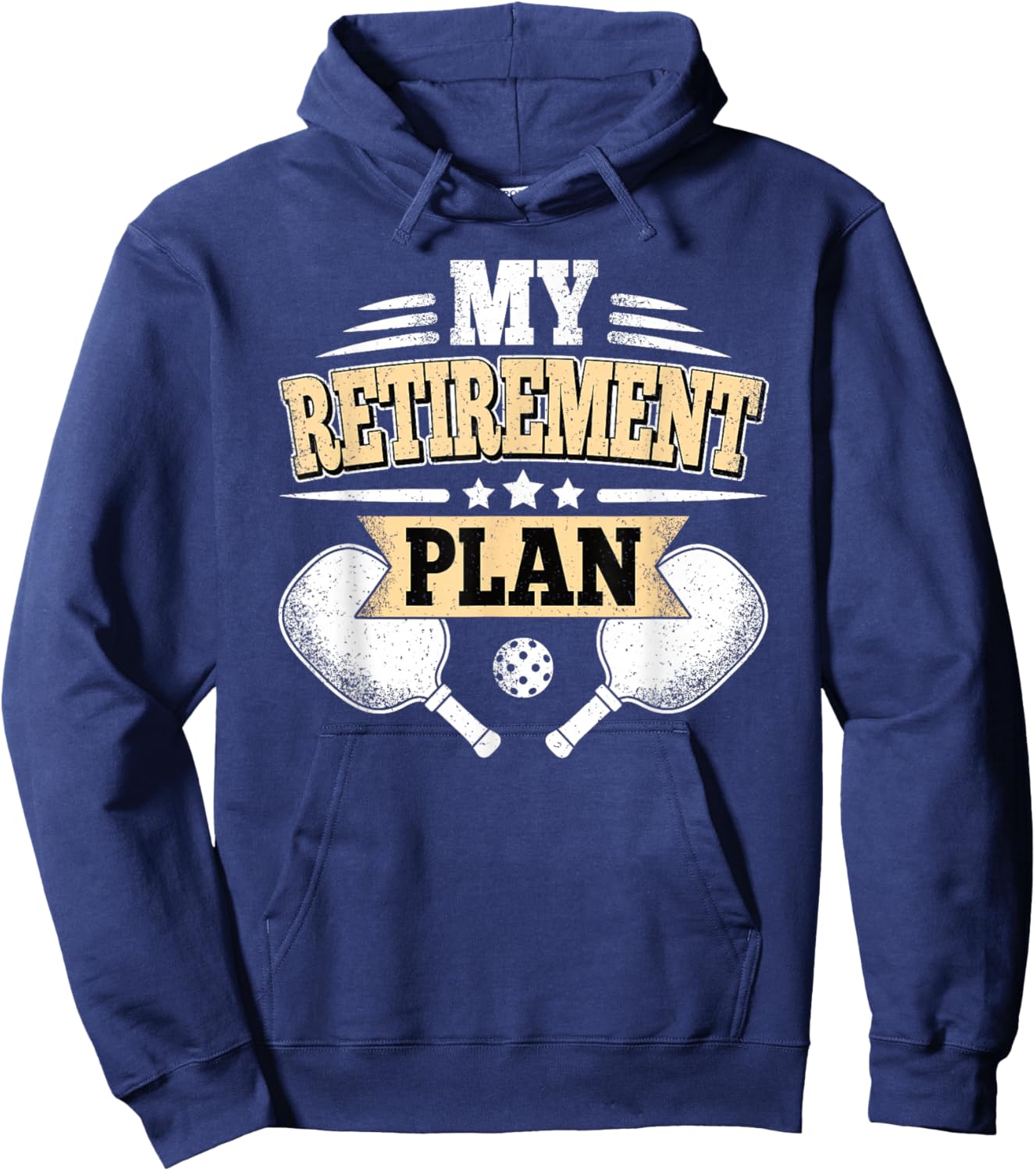 My Retirement Plan Funny Pickleball Retired Men Women Hoodie - Hoodie | Navy