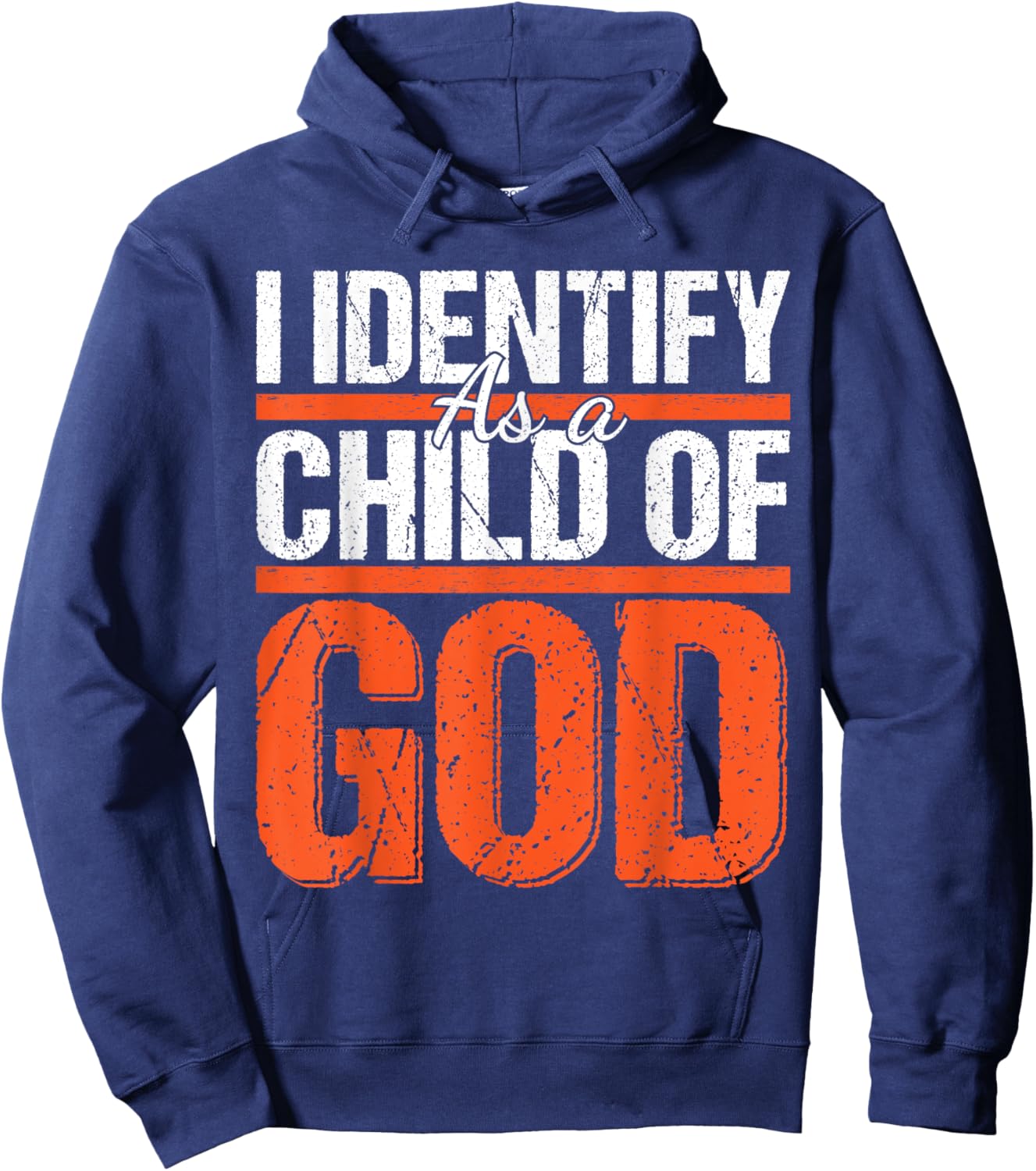 Christian motivational graphic I identify as a child of God Hoodie - Hoodie | Navy