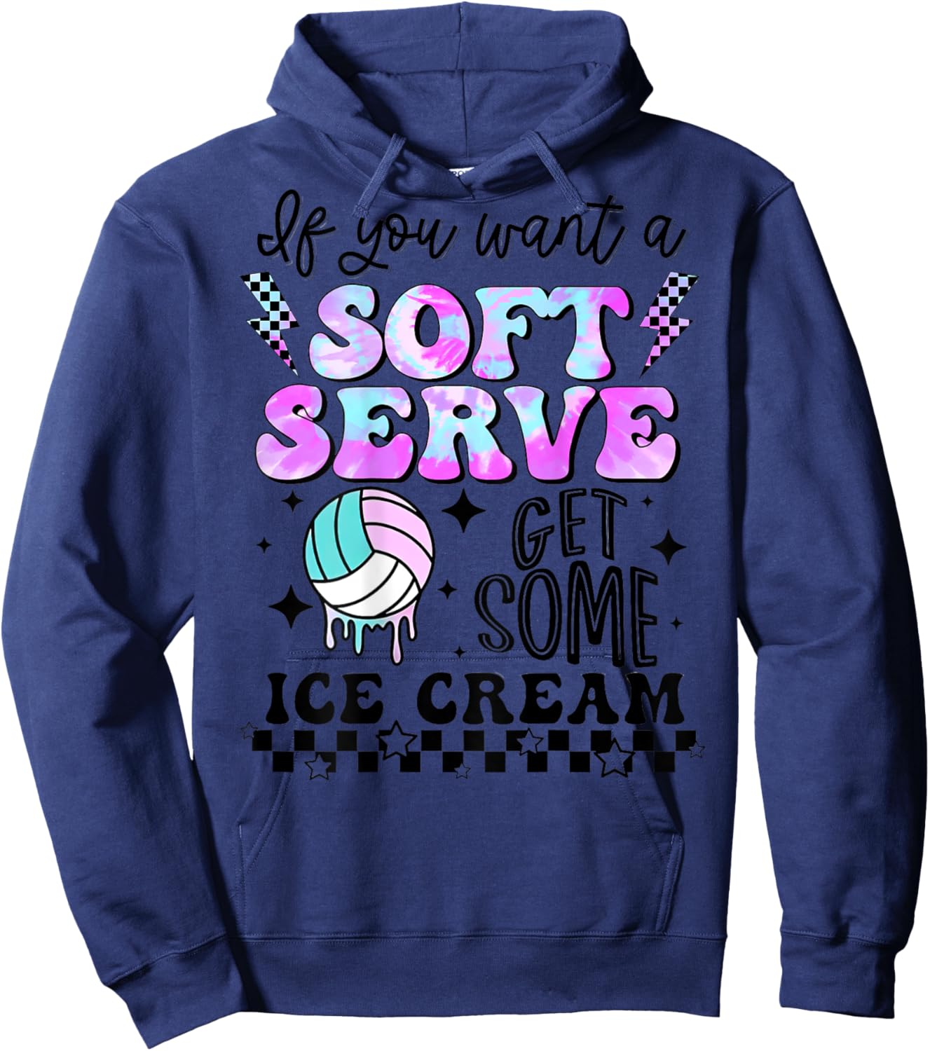 If You Want A Soft Serve Go Get Ice Cream (On Back) Hoodie - Hoodie | Navy