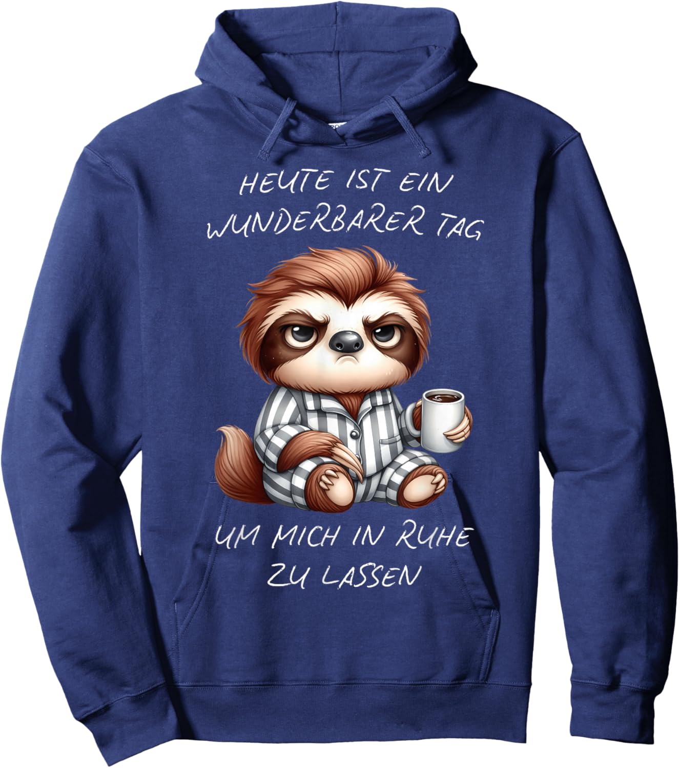 Heute ist ein wunderbarer Tag um mich in Ruhe zu lassen Hoodie - Hoodie | Navy