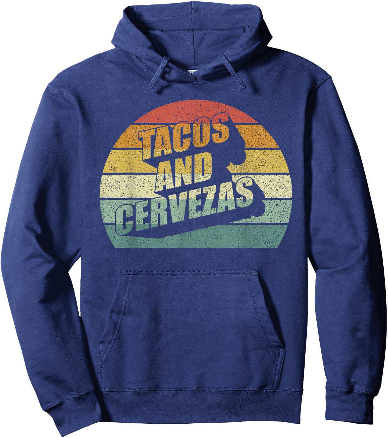 Retro Tacos And Cervezas Funny Taco Beer Party Gifts Vintage Hoodie - Hoodie | Navy