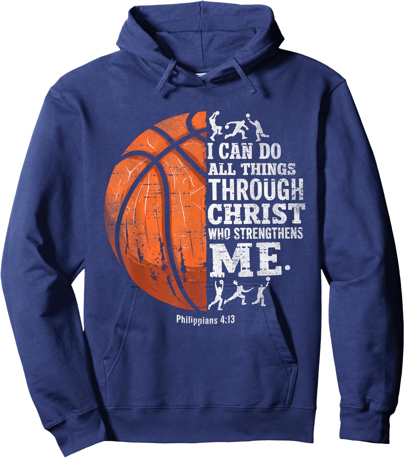 Christian Basketball I Can Do All Things Religious Faith Hoodie - Hoodie | Navy