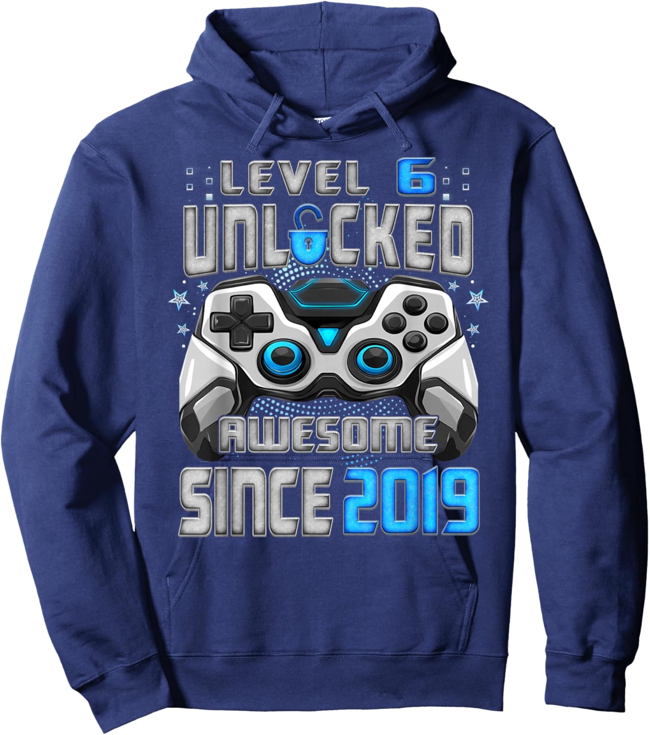 6th Birthday Level 6 Unlocked Awesome 2019 Video Gamer Hoodie - Hoodie | Navy