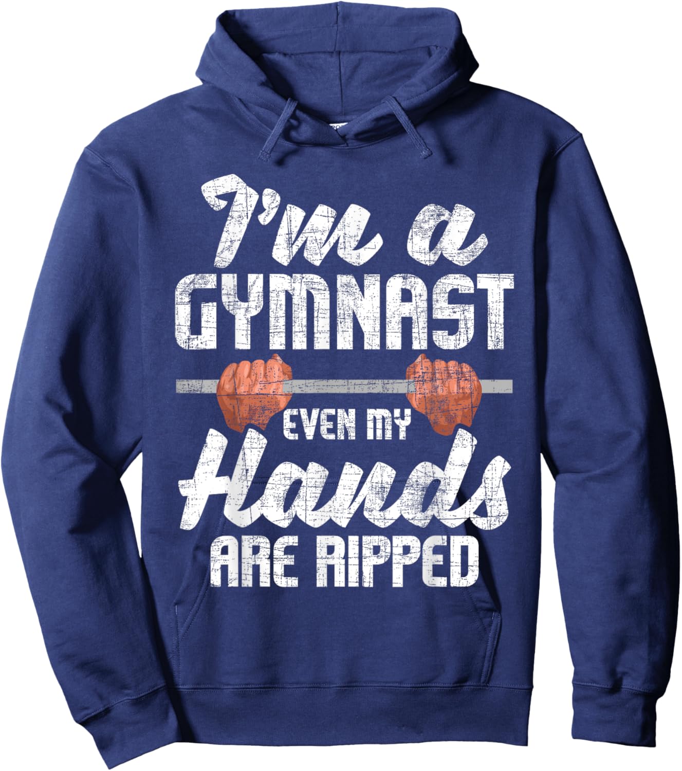 I'm A Gymnast Even My Hands Are Ripped - Gymnastics Aerobics Hoodie - Hoodie | Navy