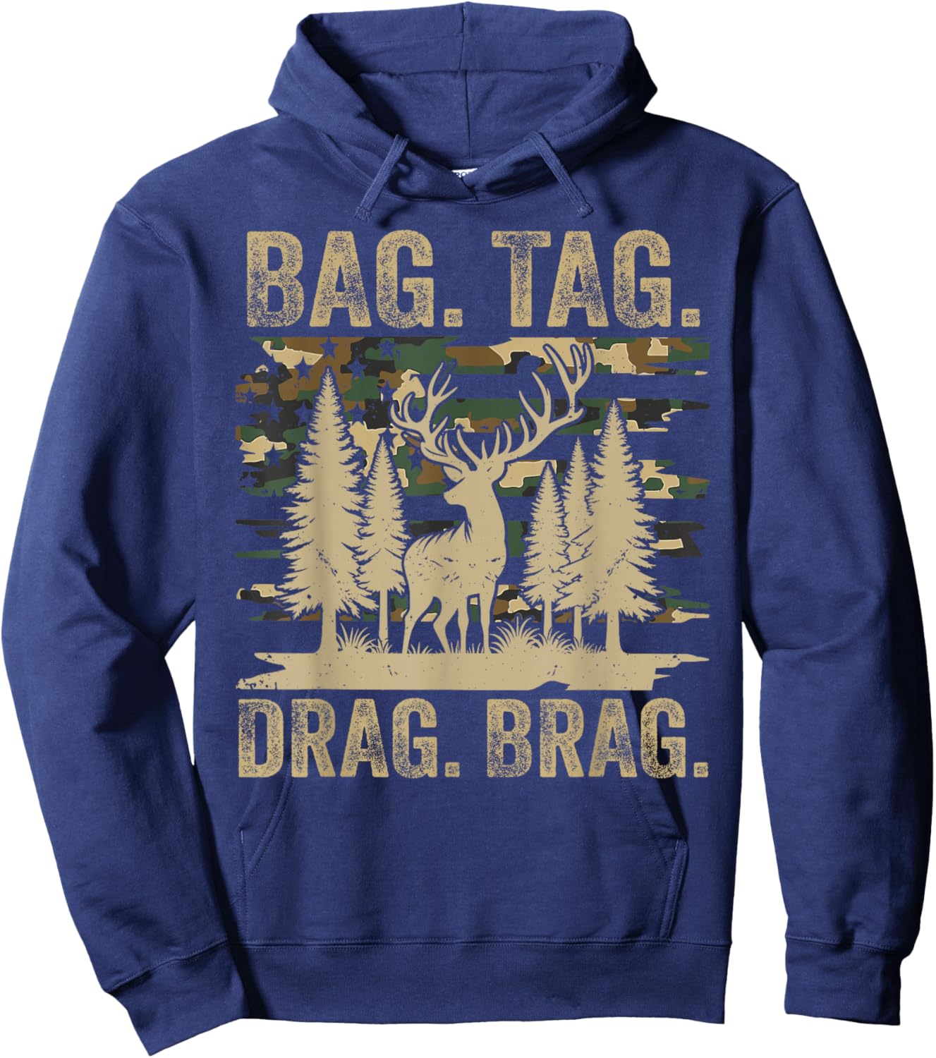 Bag Tag Drag Brag Funny Hunting Deer Hunter Hoodie - Hoodie | Navy