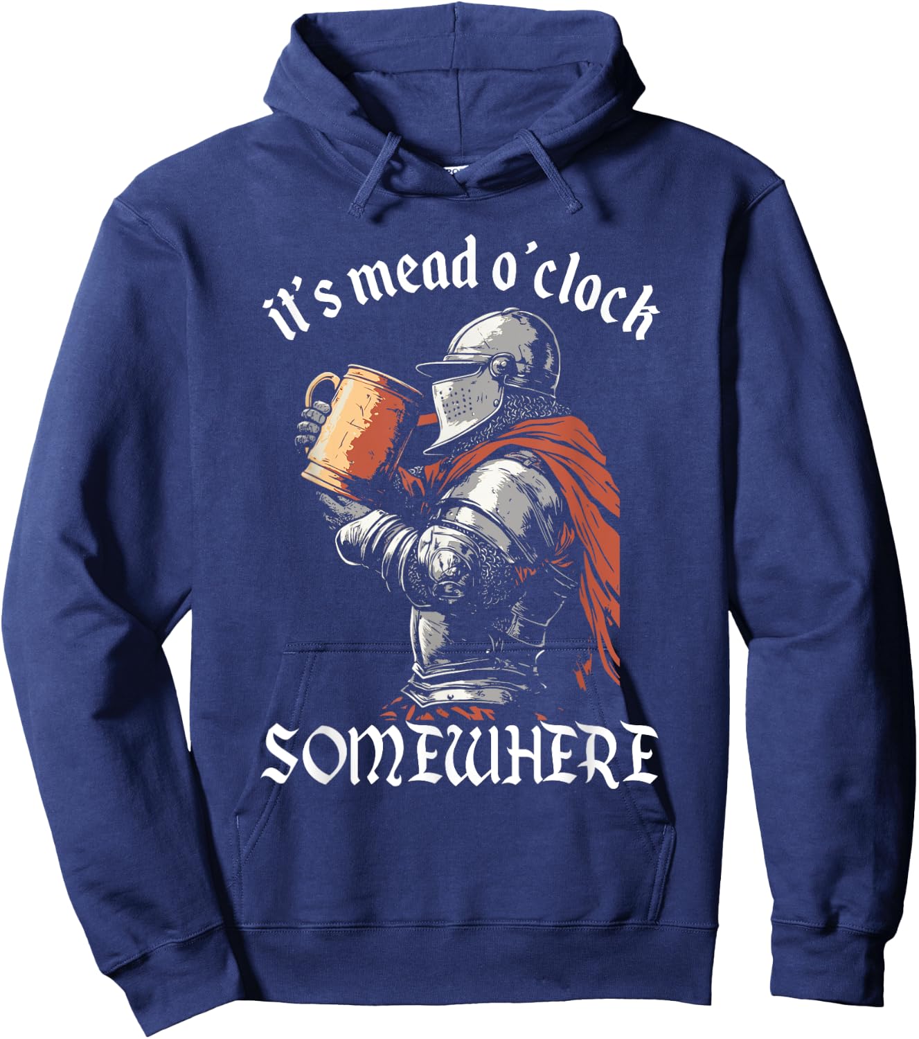 Funny Mead Drinking Medieval History Lover Ren Fair Hoodie - Hoodie | Navy
