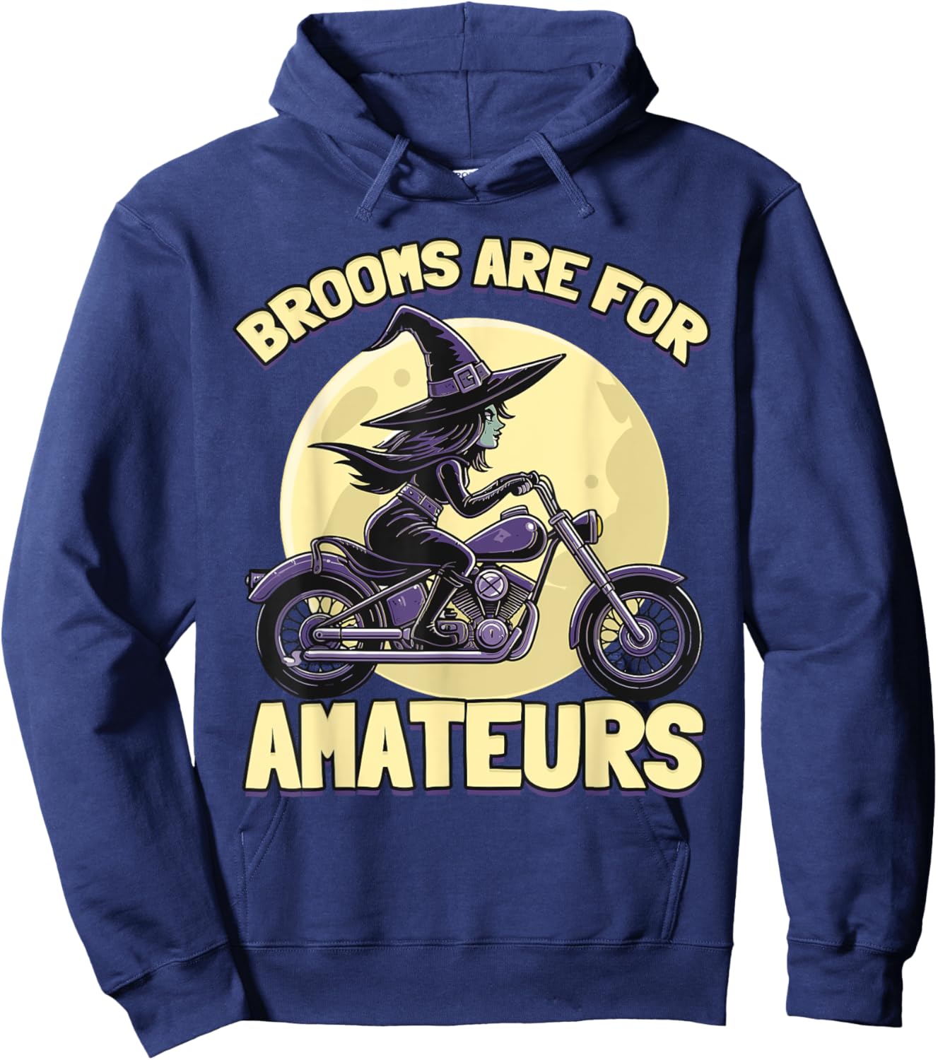 Brooms Are For Amateurs Witches Ride Motorcycle Halloween Hoodie - Hoodie | Navy