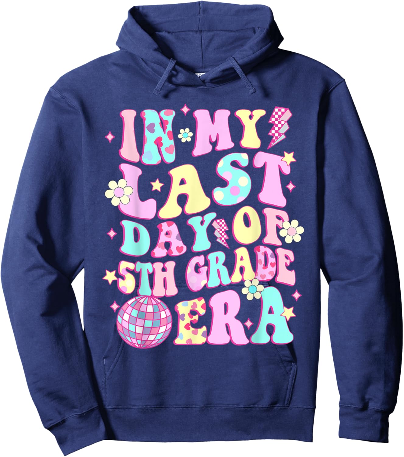 In My Last Day 5th Grade Era Smile Face Last Day of School Hoodie - Hoodie | Navy
