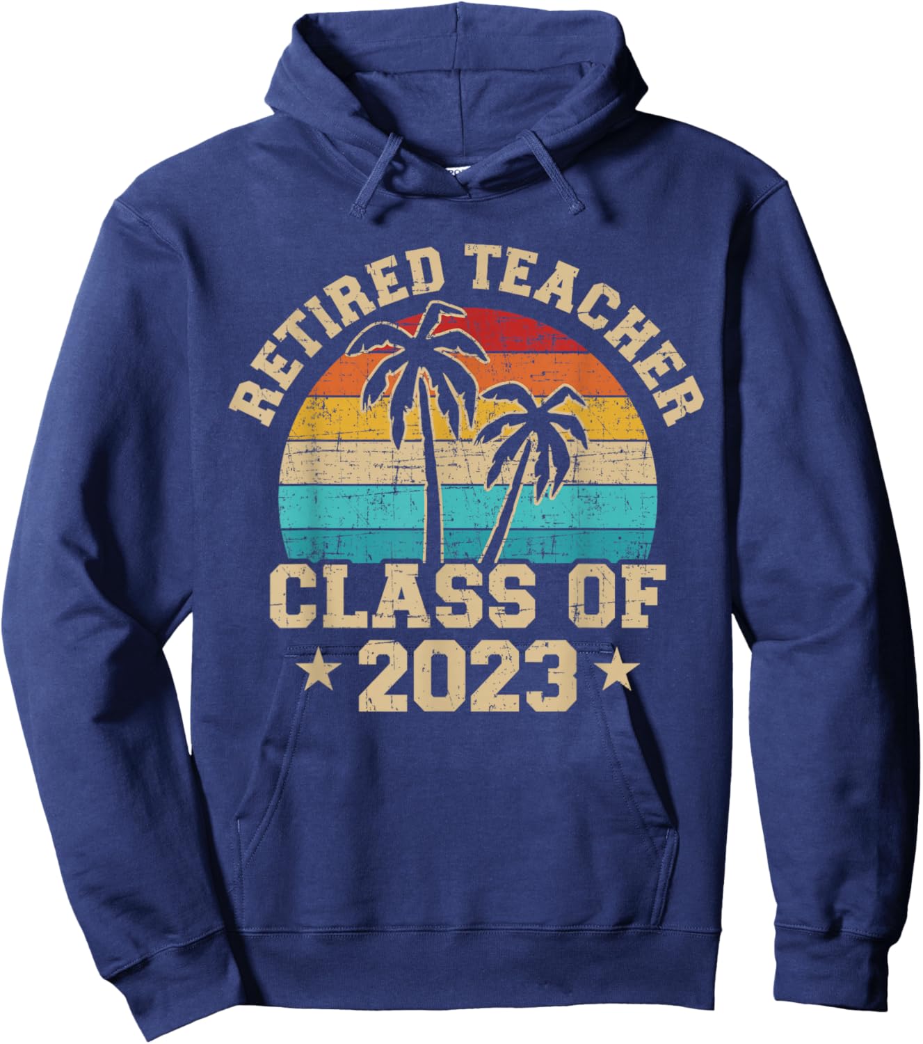 Retired teacher class of 2023 vintage school retirement Hoodie - Hoodie | Navy