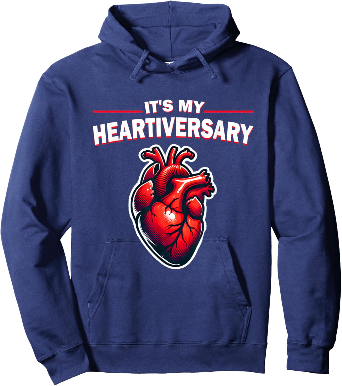 It's My Heartiversary CHD Awareness Hearts diseases Surgery Hoodie - Hoodie | Navy
