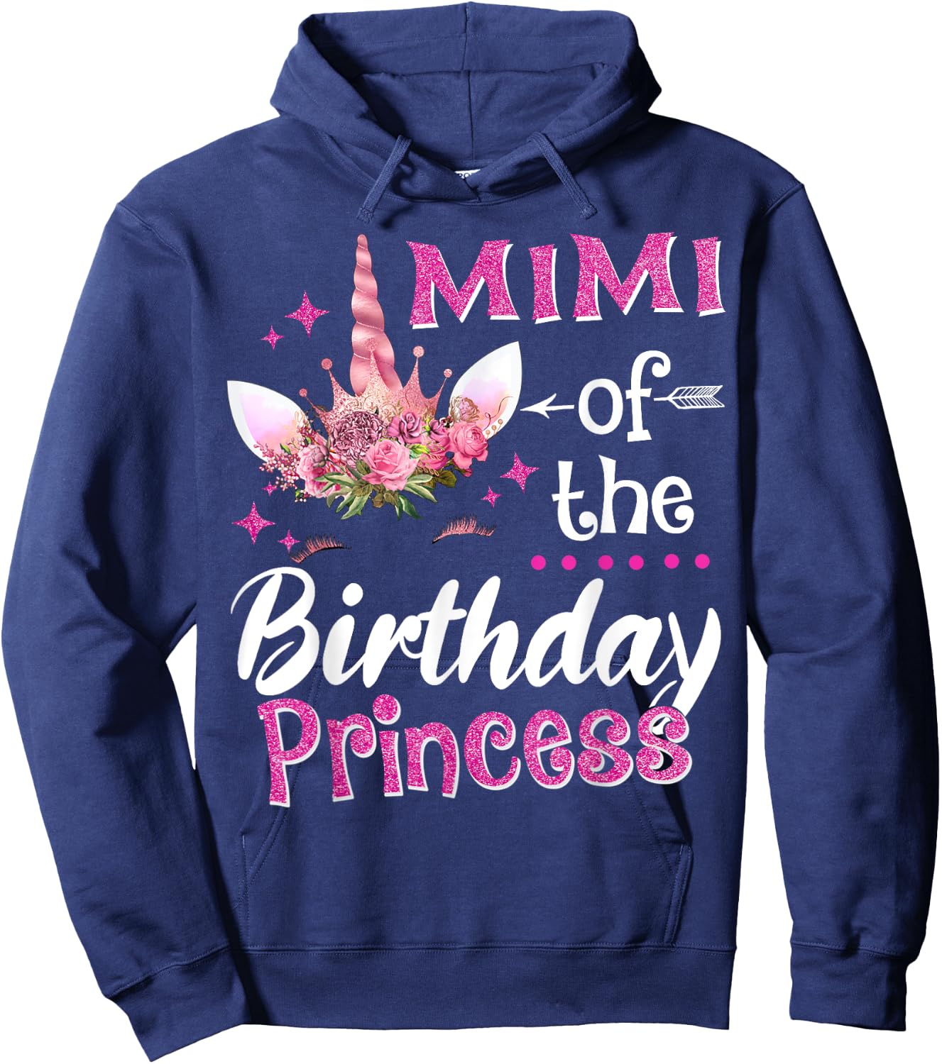 Mimi Of The Birthday Princess Unicorn Flower Grandma Hoodie - Hoodie | Navy