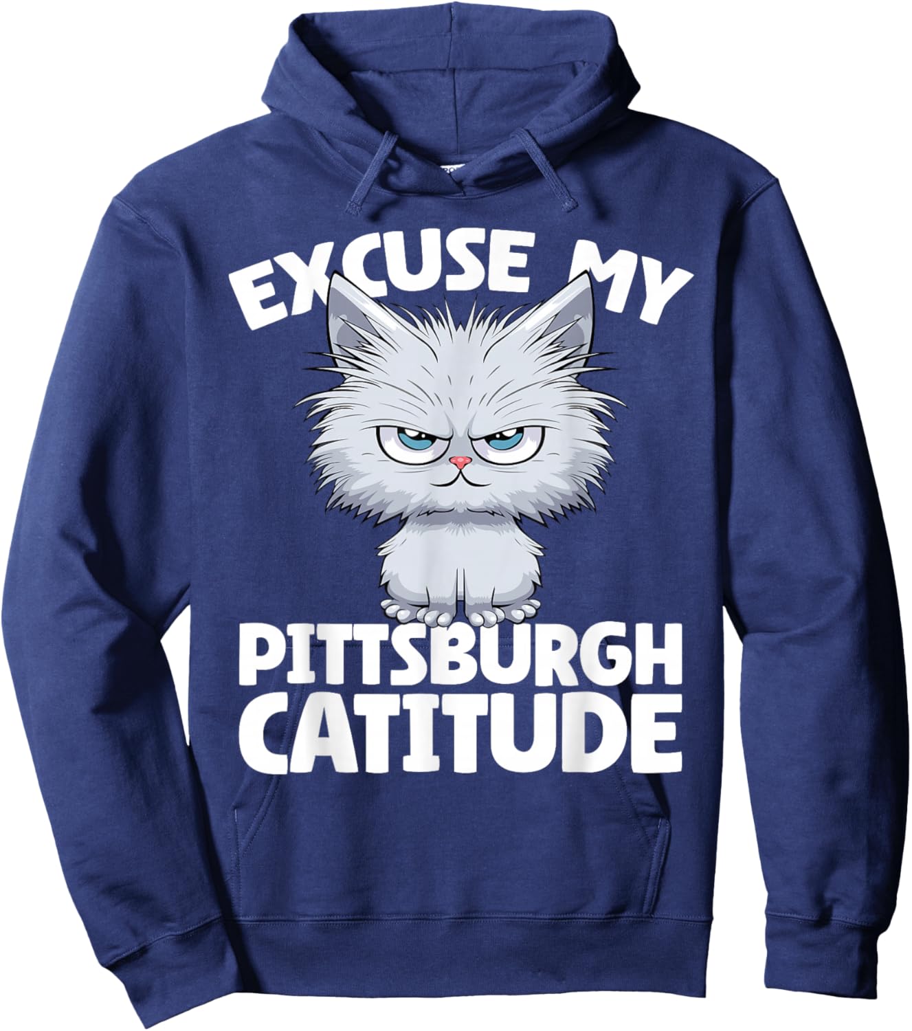 Excuse My Pittsburgh Catitude Pittsburgh Cat Attitude Women Hoodie - Hoodie | Navy