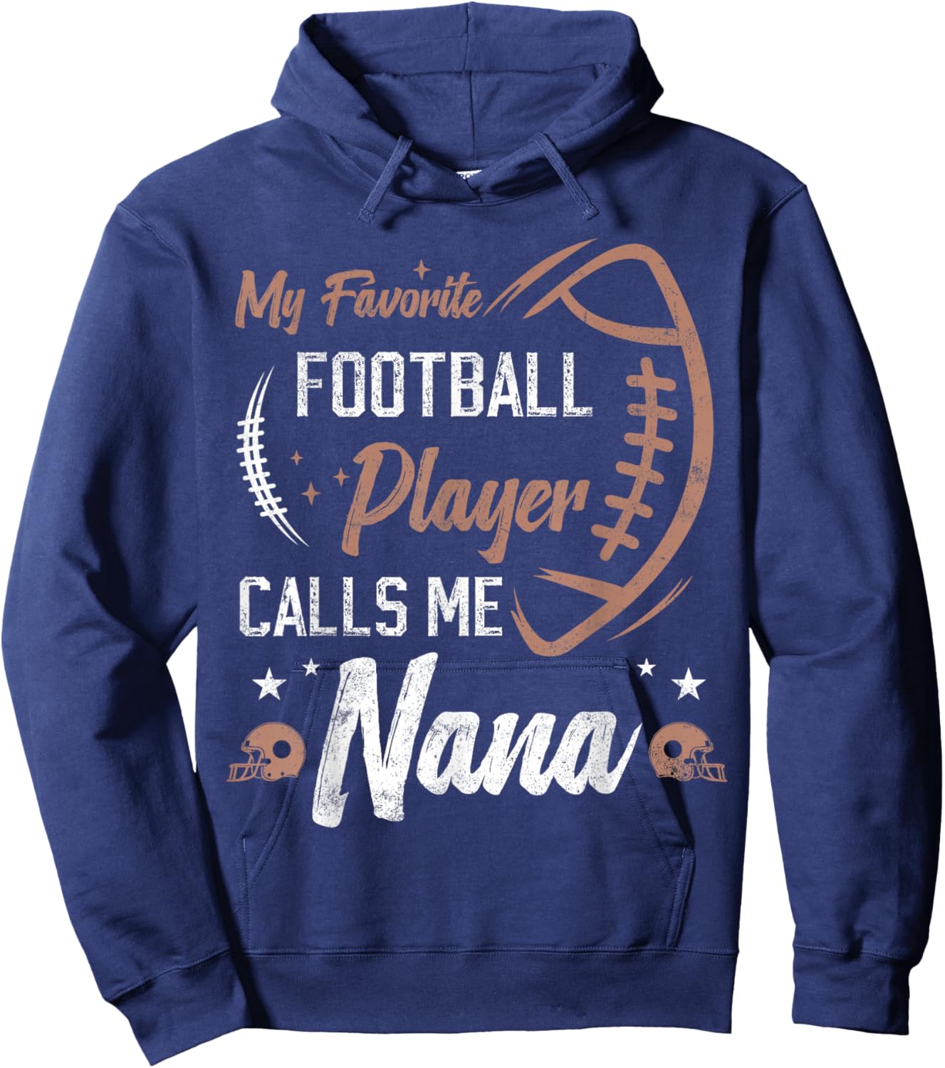 My Favorite Football Player Calls Me Nana funny grandma Hoodie - Hoodie | Navy