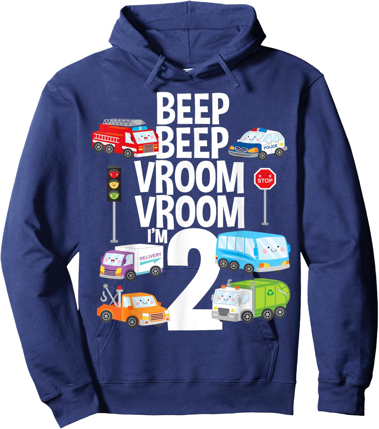 Beep Vroom I'm 2 Trucks Cars Theme Birthday Gift 2 Yrs Old Hoodie - Hoodie | Navy
