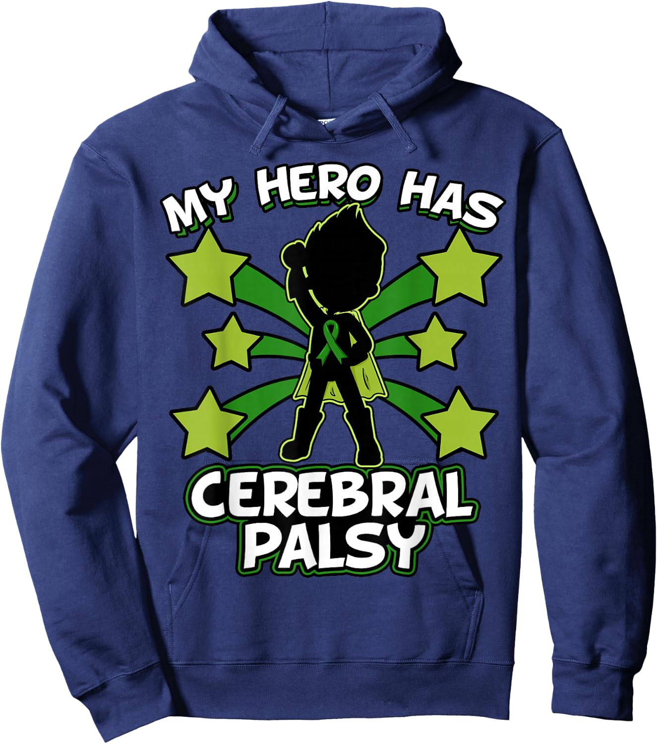 My Hero Has Cerebral Palsy Cerebral Palsy Hoodie - Hoodie | Navy