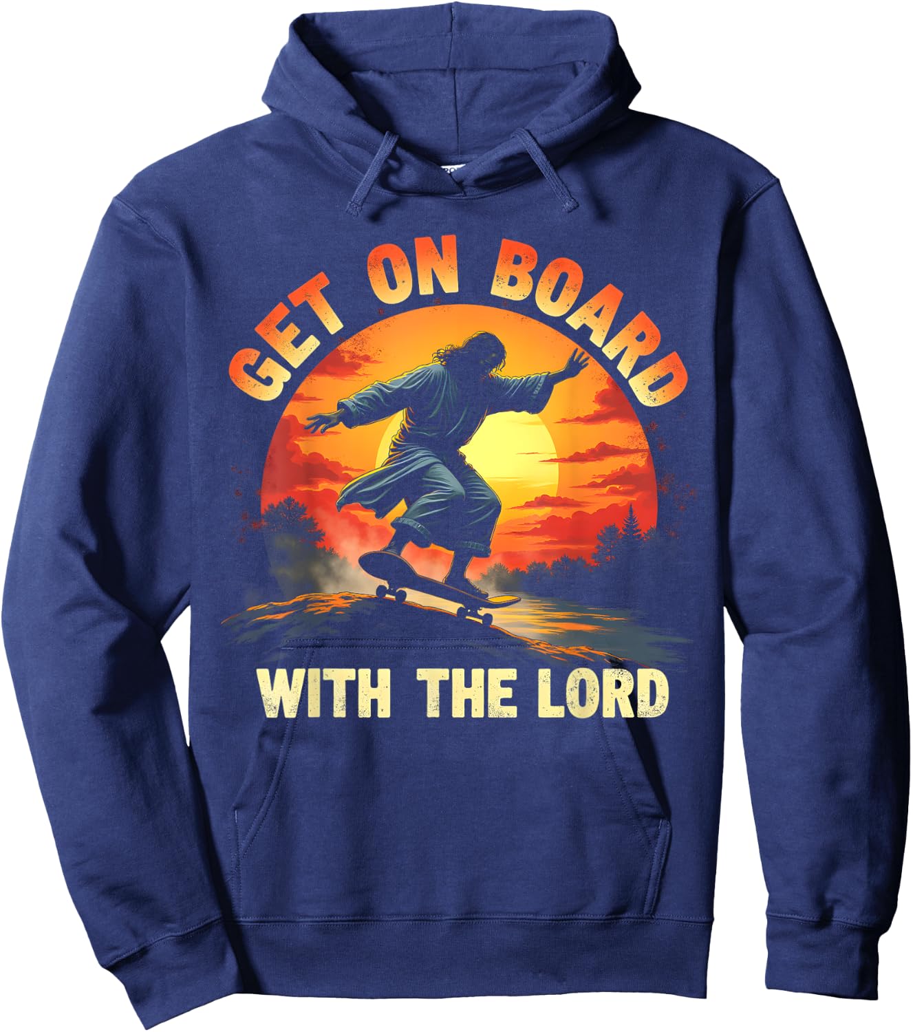 Get On Board With The Lord Christ Skateboarding Jesus Skate Hoodie - Hoodie | Navy