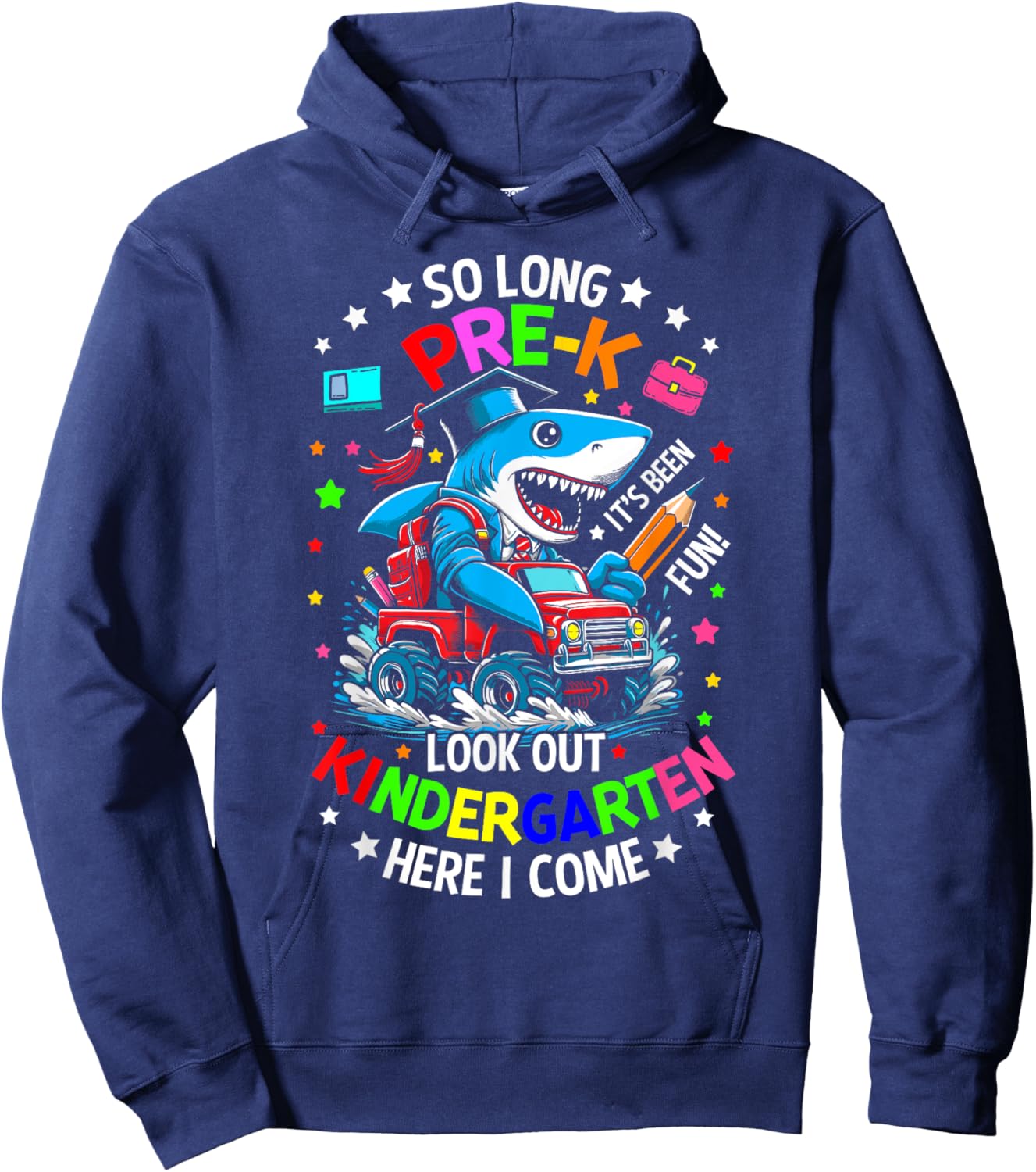 So long pre k its been fun shark shirt last day of prek 2024 Hoodie - Hoodie | Navy
