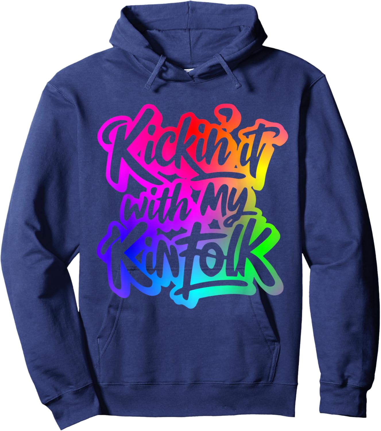 Kickin' It With My Kinfolk Funny Family Reunion Hoodie - Hoodie | Navy