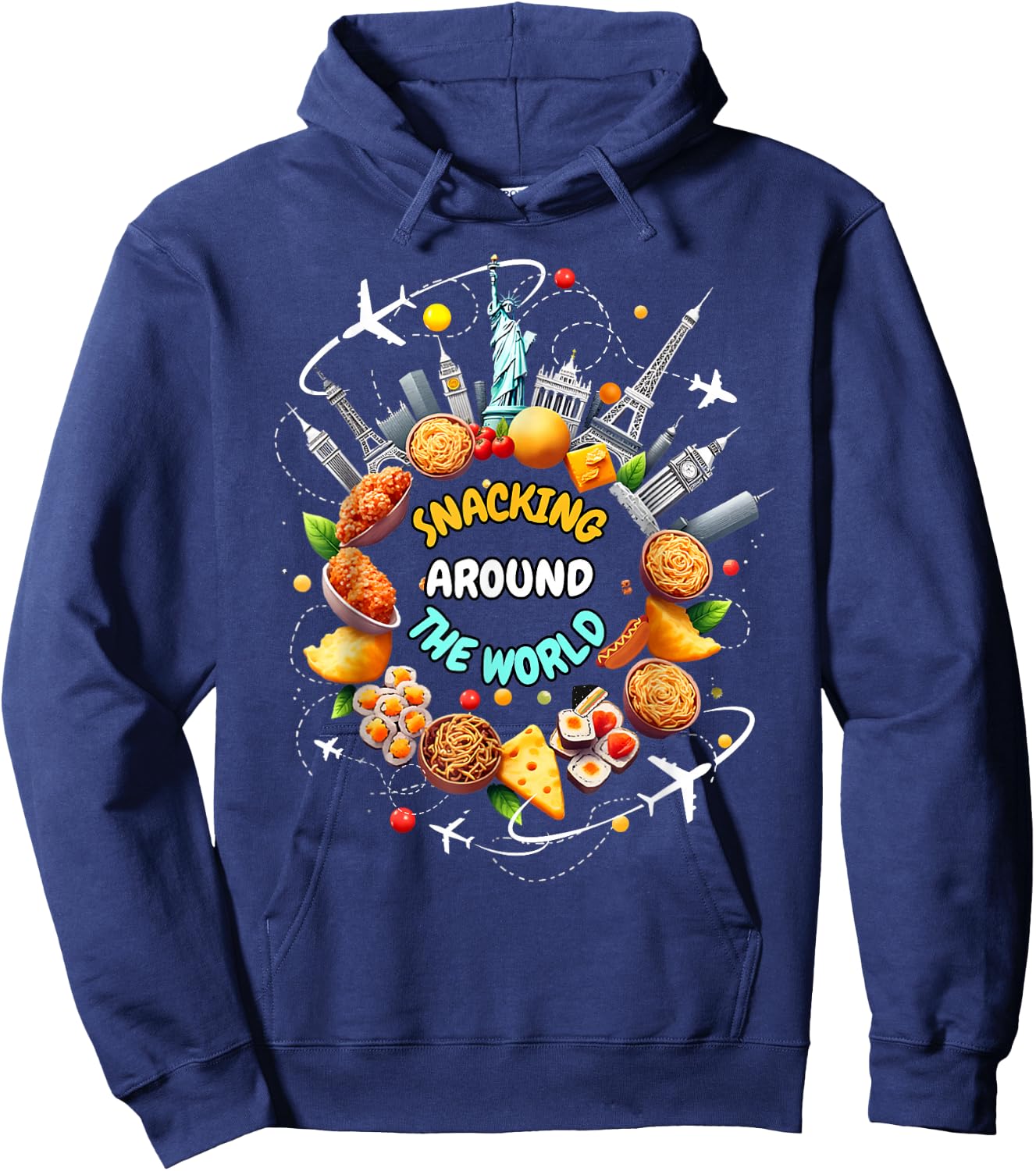 Snacking Around The World Fast Food Travel Traveler Foodie Hoodie - Hoodie | Navy