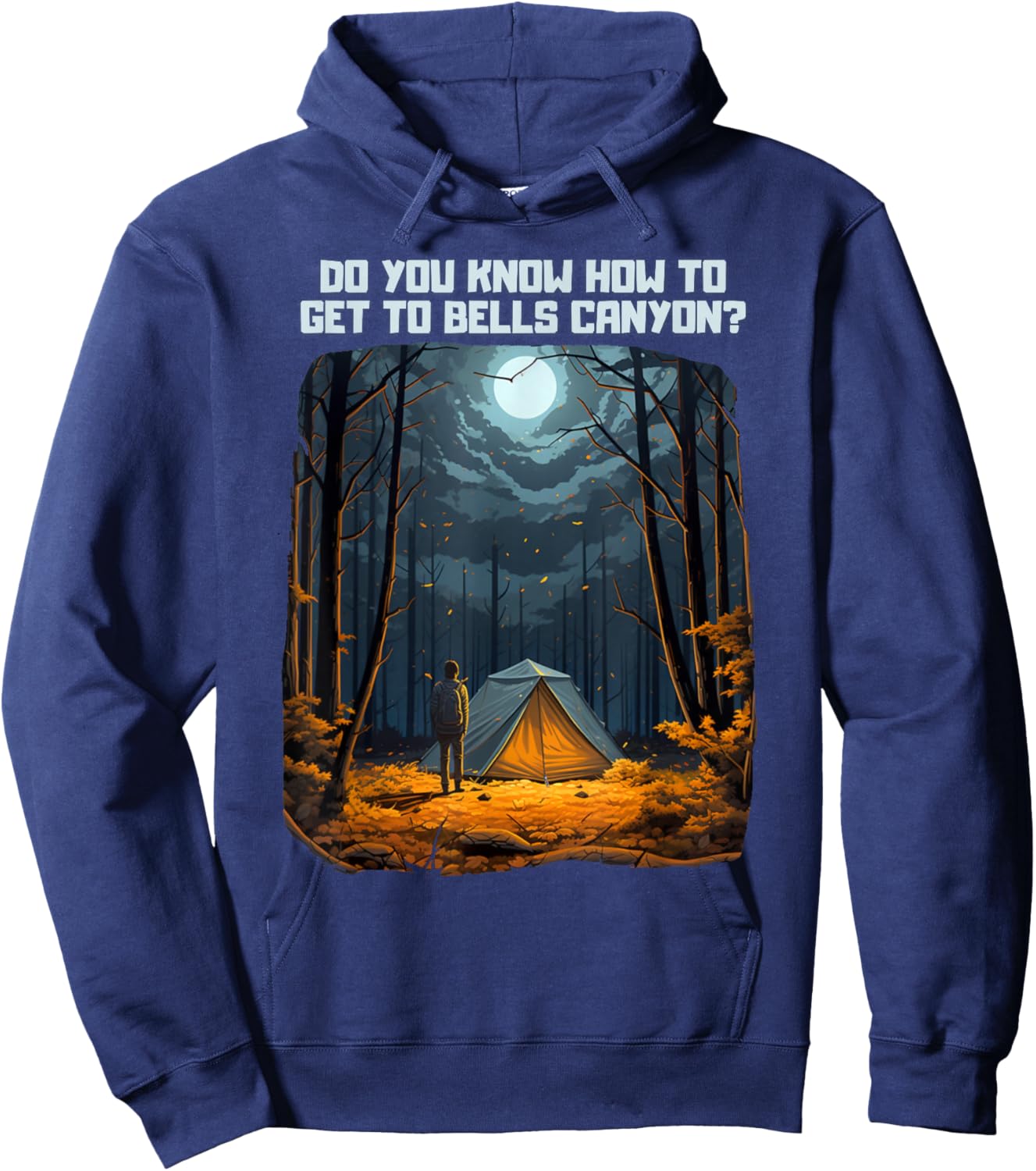 Do You Know How To Get To Bells Canyon? Hoodie - Hoodie | Navy
