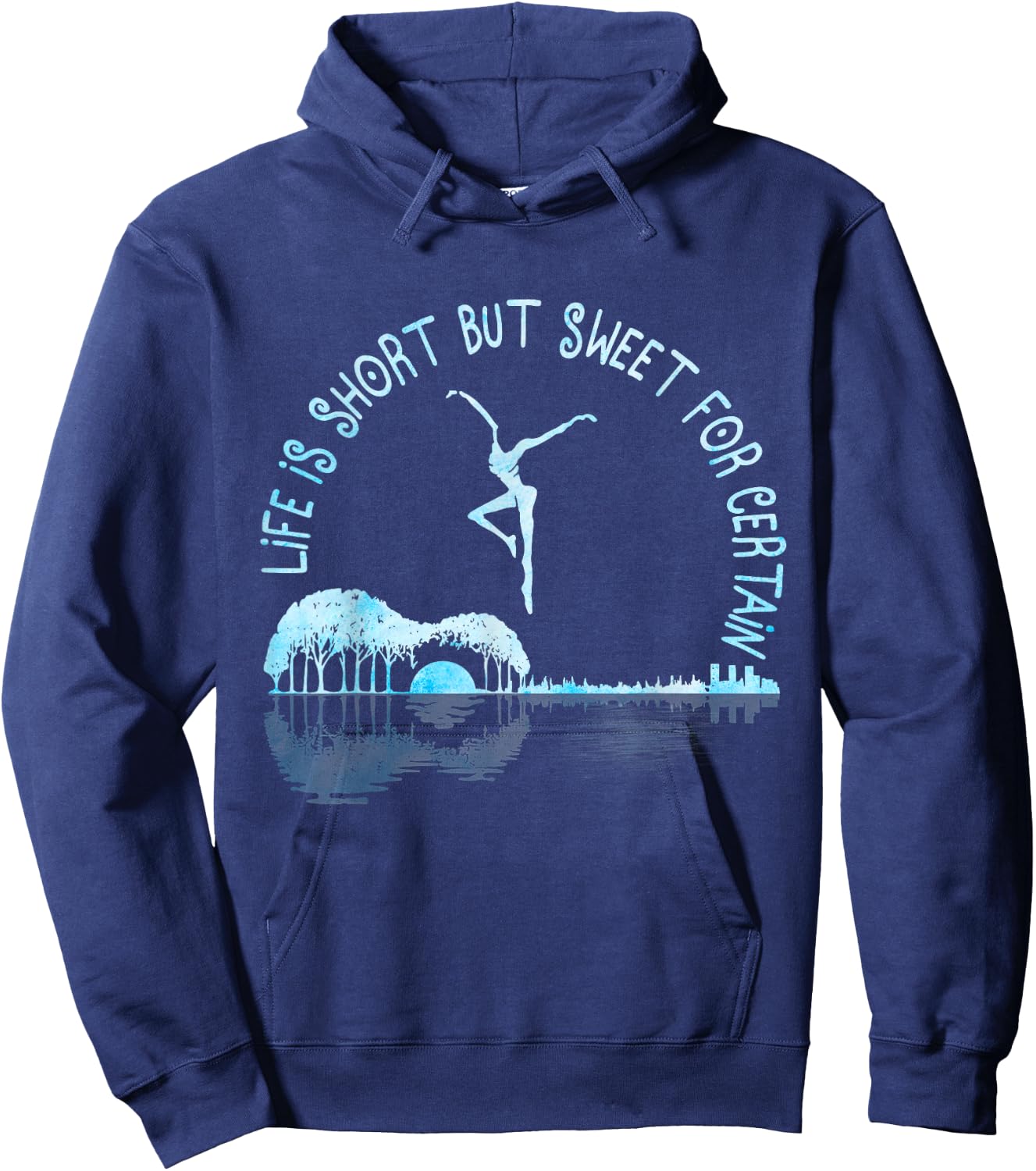 Music Lover Life Is Short But Sweet For Certain Guitar Hoodie - Hoodie | Navy