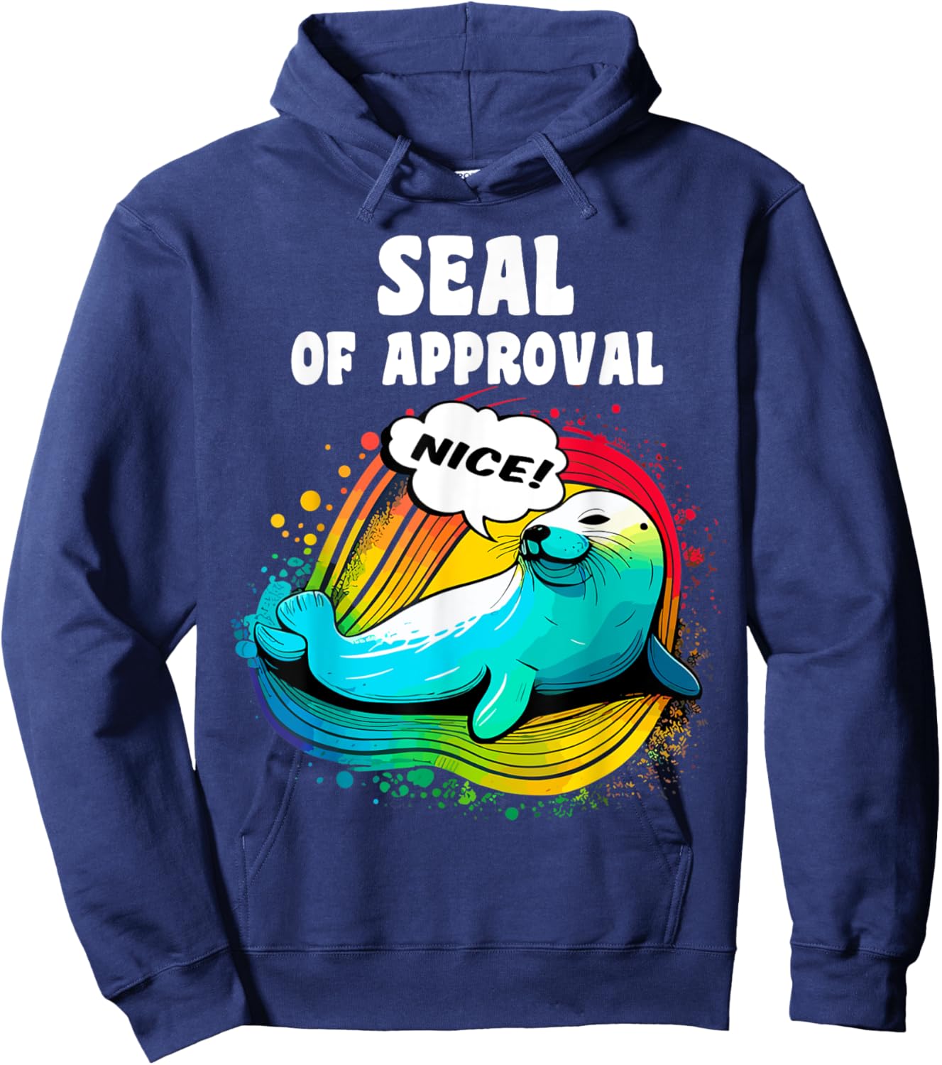 Seal Of Approval, Funny Seal, Ocean Day, Men, Women, Kids Hoodie - Hoodie | Navy