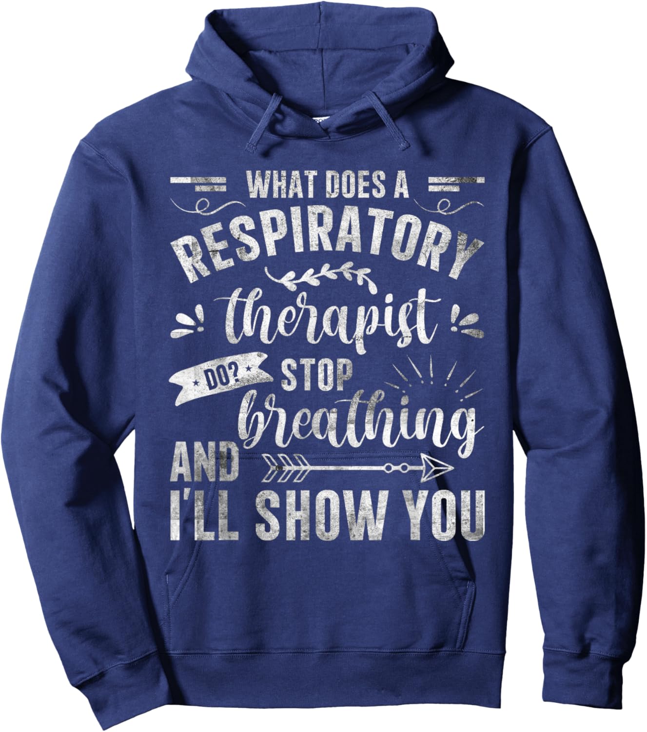 Respiratory Therapy - What Does A Respiratory Therapist Do Hoodie - Hoodie | Navy