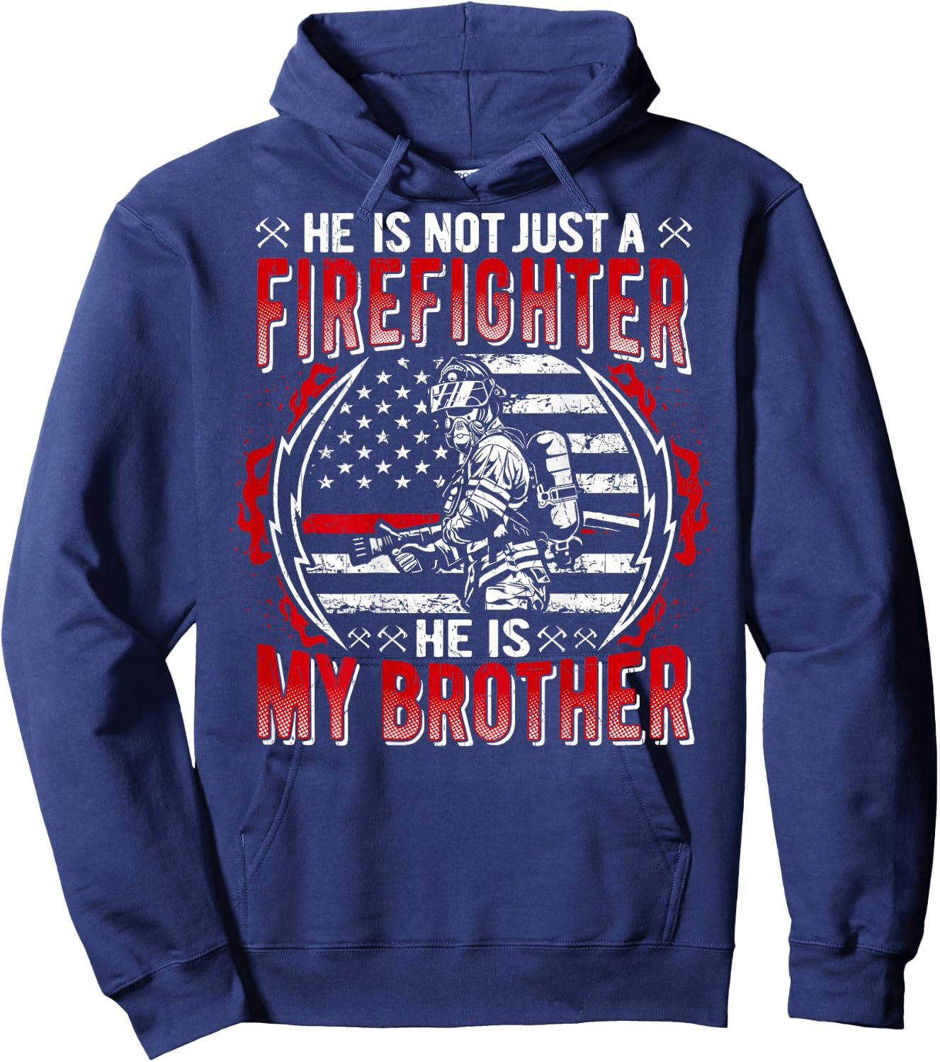 My Brother Is Firefighter Thin Red Line US Flag Fire Sibling Hoodie - Hoodie | Navy