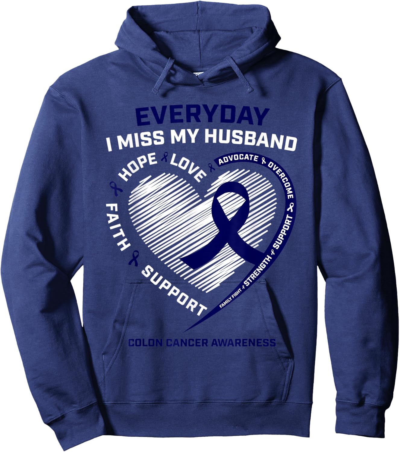 Miss My Husband Loving Memory Husband Colon Cancer Awareness Hoodie - Hoodie | Navy