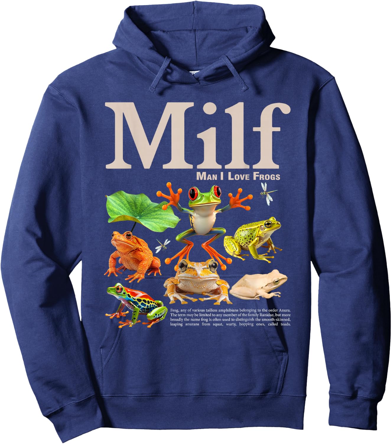 MILF Man I Love Frogs Funny Saying Men Women Hoodie - Hoodie | Navy