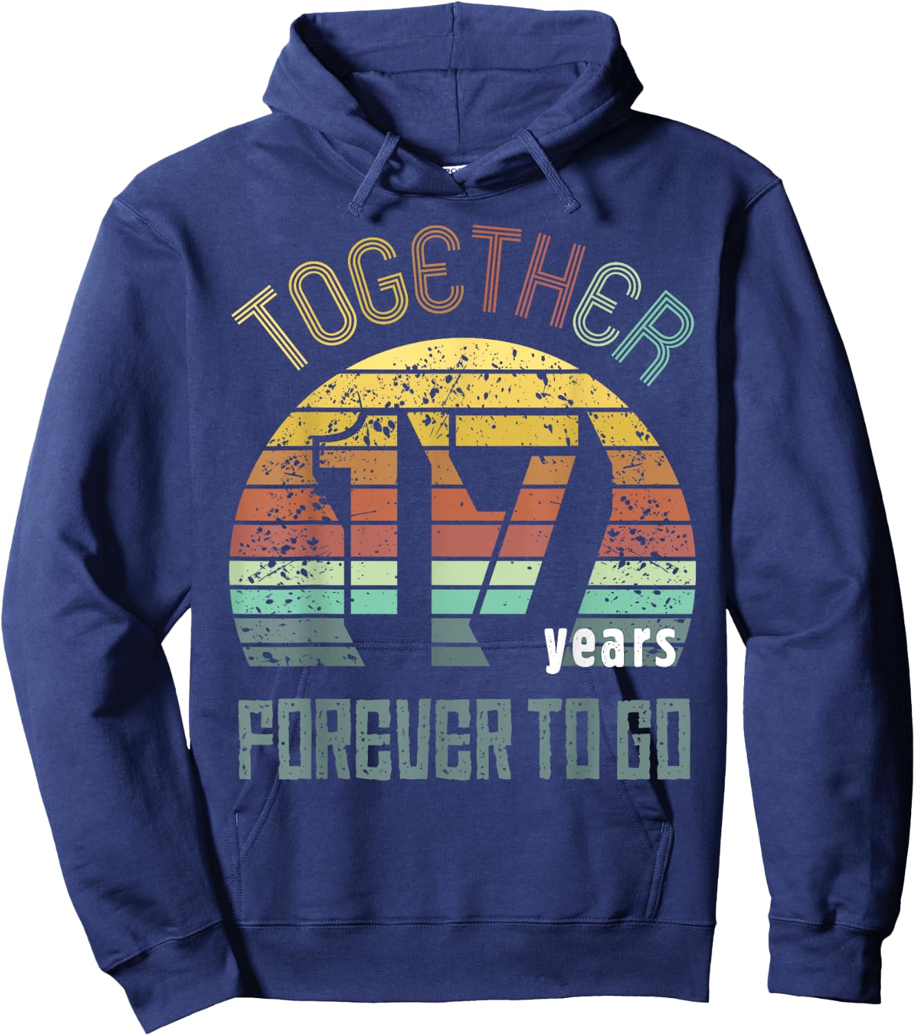 17th Years Wedding Anniversary Gifts For Couples Matching 17 Hoodie - Hoodie | Navy