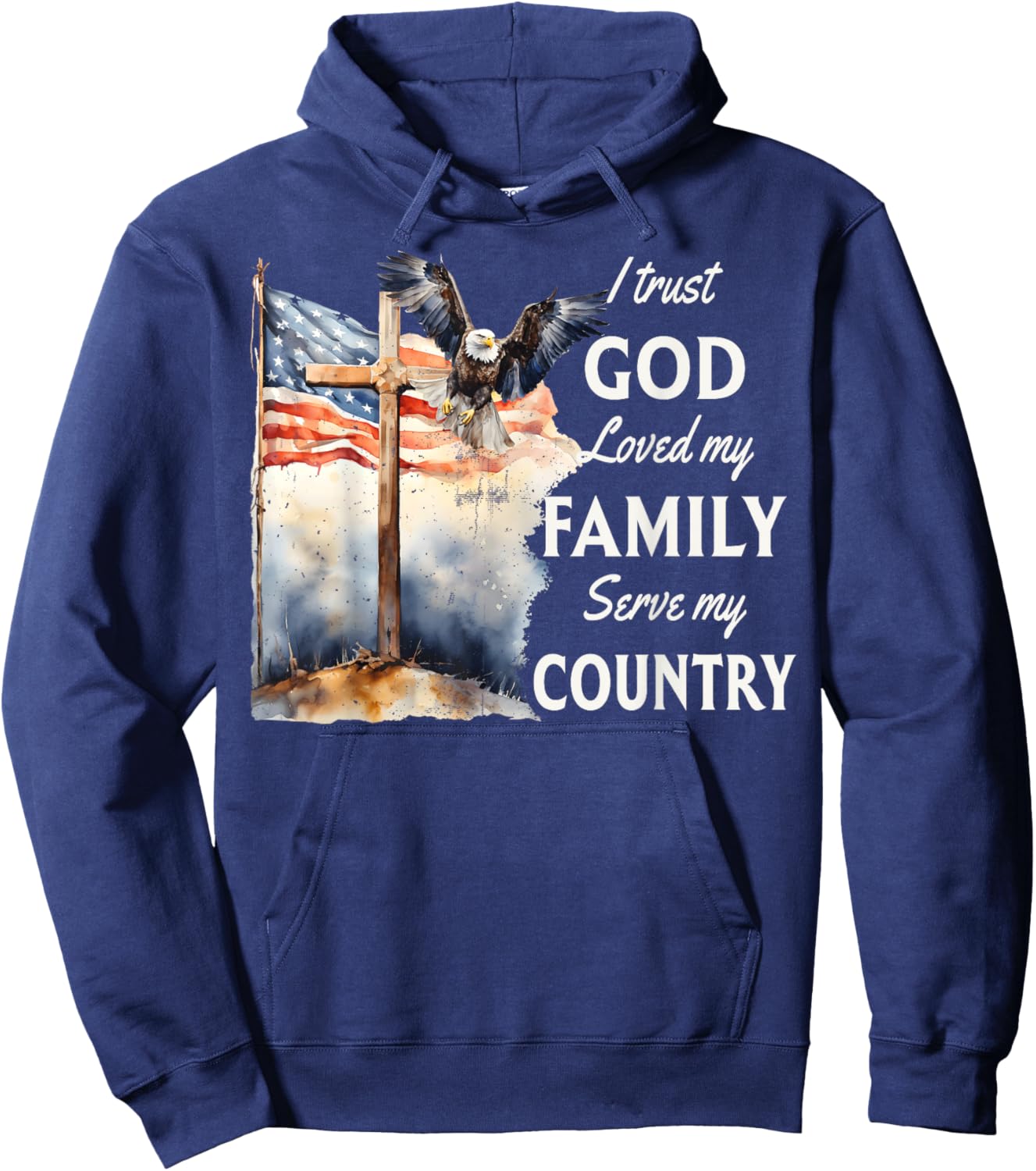 Patriotic Christian I Trust God Love My Family And Country Hoodie - Hoodie | Navy