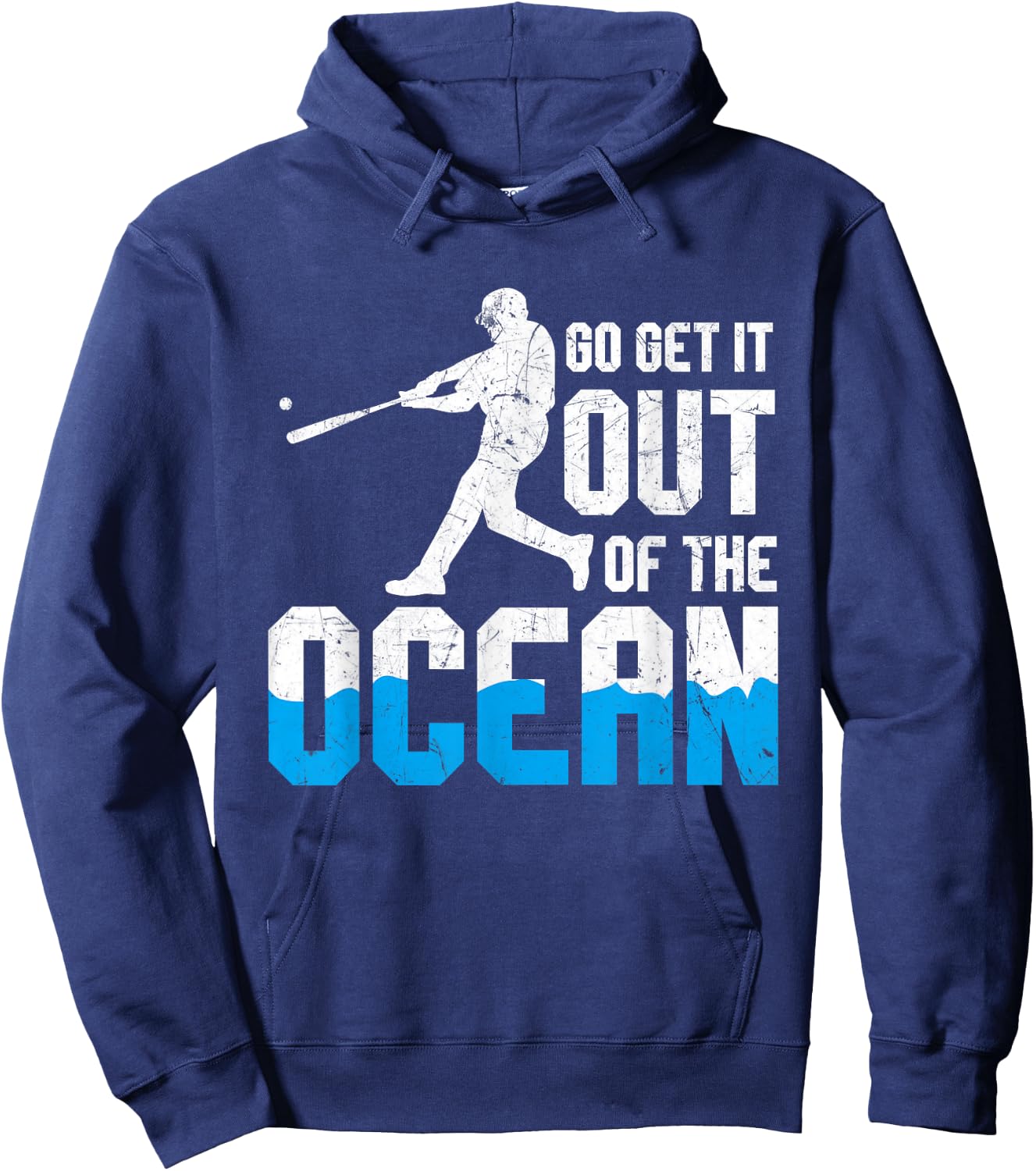Baseball Fan Player Gift Go Get it Out of the Ocean Home-run Hoodie - Hoodie | Navy