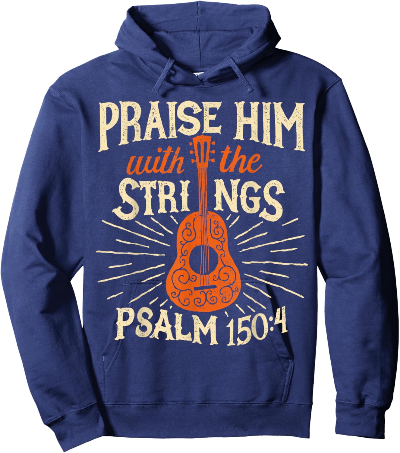 Guitarists Praise Him with The Strings Acoustic Guitar Music Hoodie - Hoodie | Navy